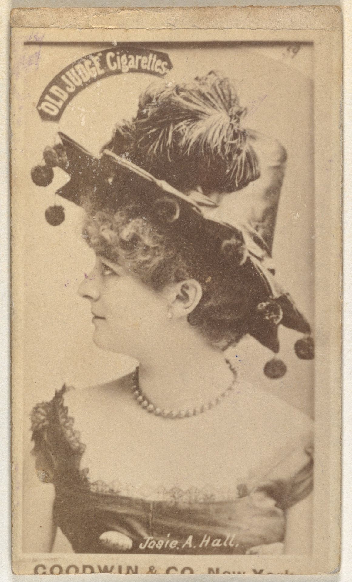 Josie A. Hall, from the Actors and Actresses series (N171) for Old Judge Cigarettes by Goodwin & Company