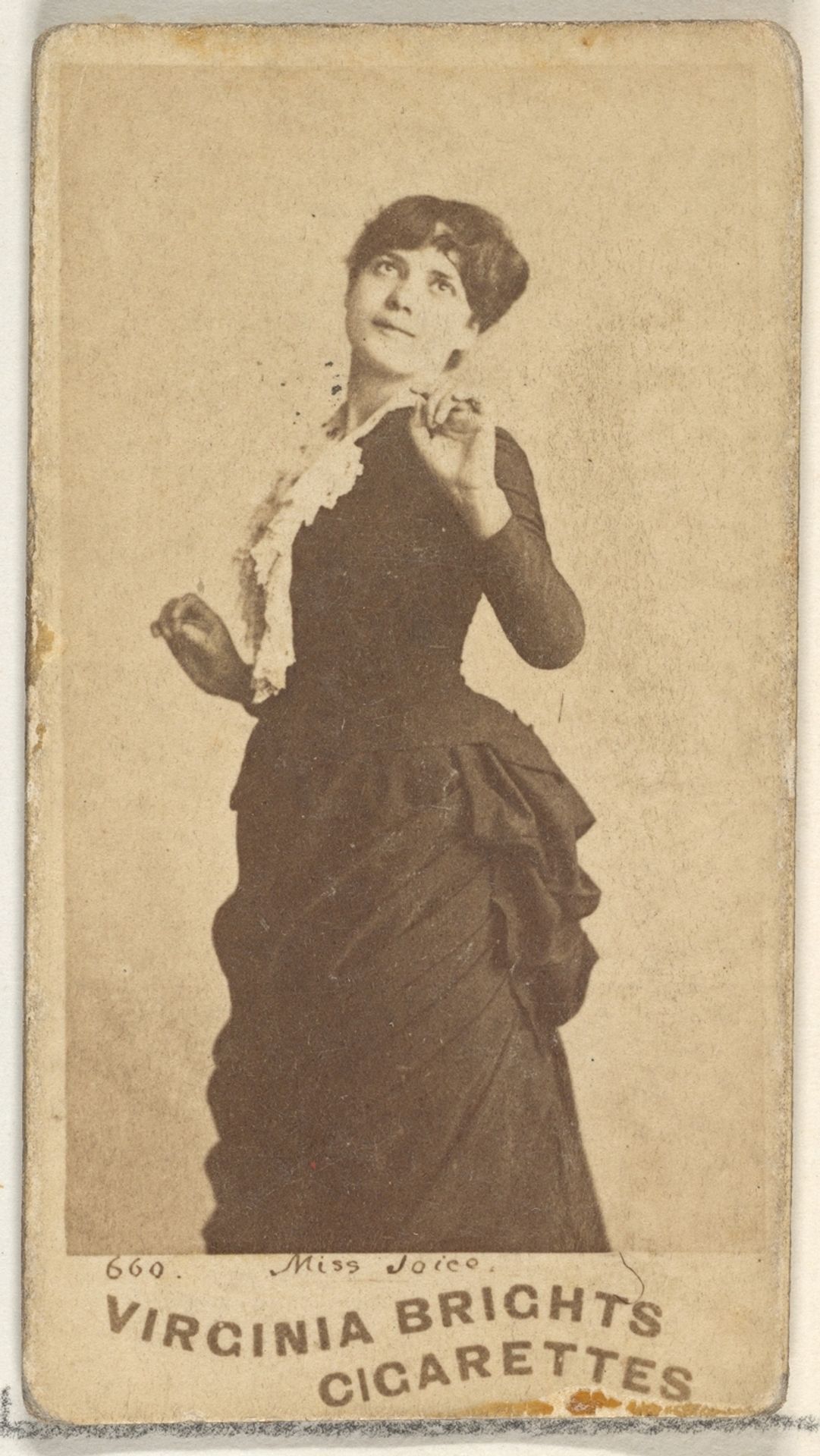 Card 660, Miss Joice, from the Actors and Actresses series (N45, Type 1) for Virginia Brights Cigarettes by Allen & Ginter