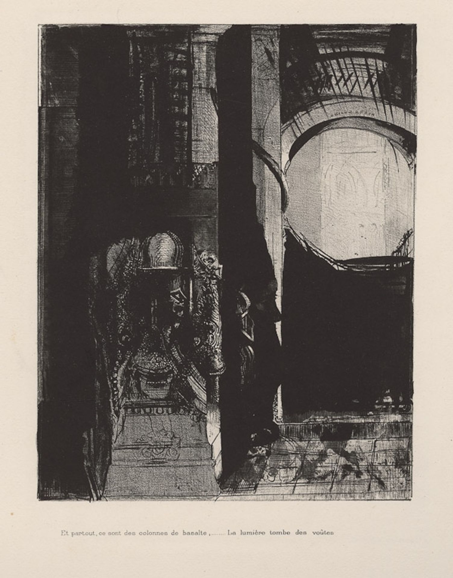 And on every side are columns of basalt, ... the light falls from the vaulted roof (plate 3) by Odilon Redon