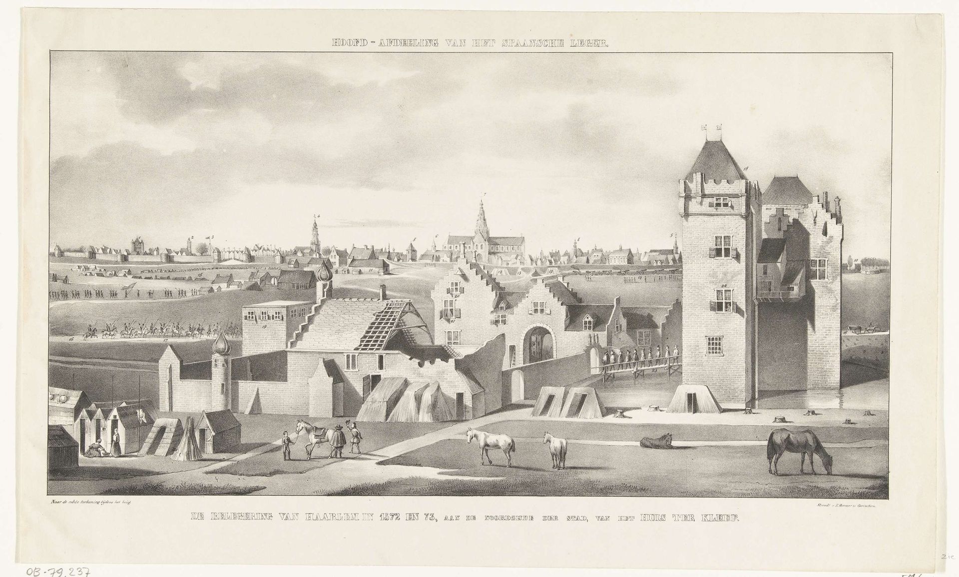 Hoofdkwartier van het Spaanse leger in het Huis ter Kleef tijdens het beleg van Haarlem, 1572-1573 by Huibert Horneer