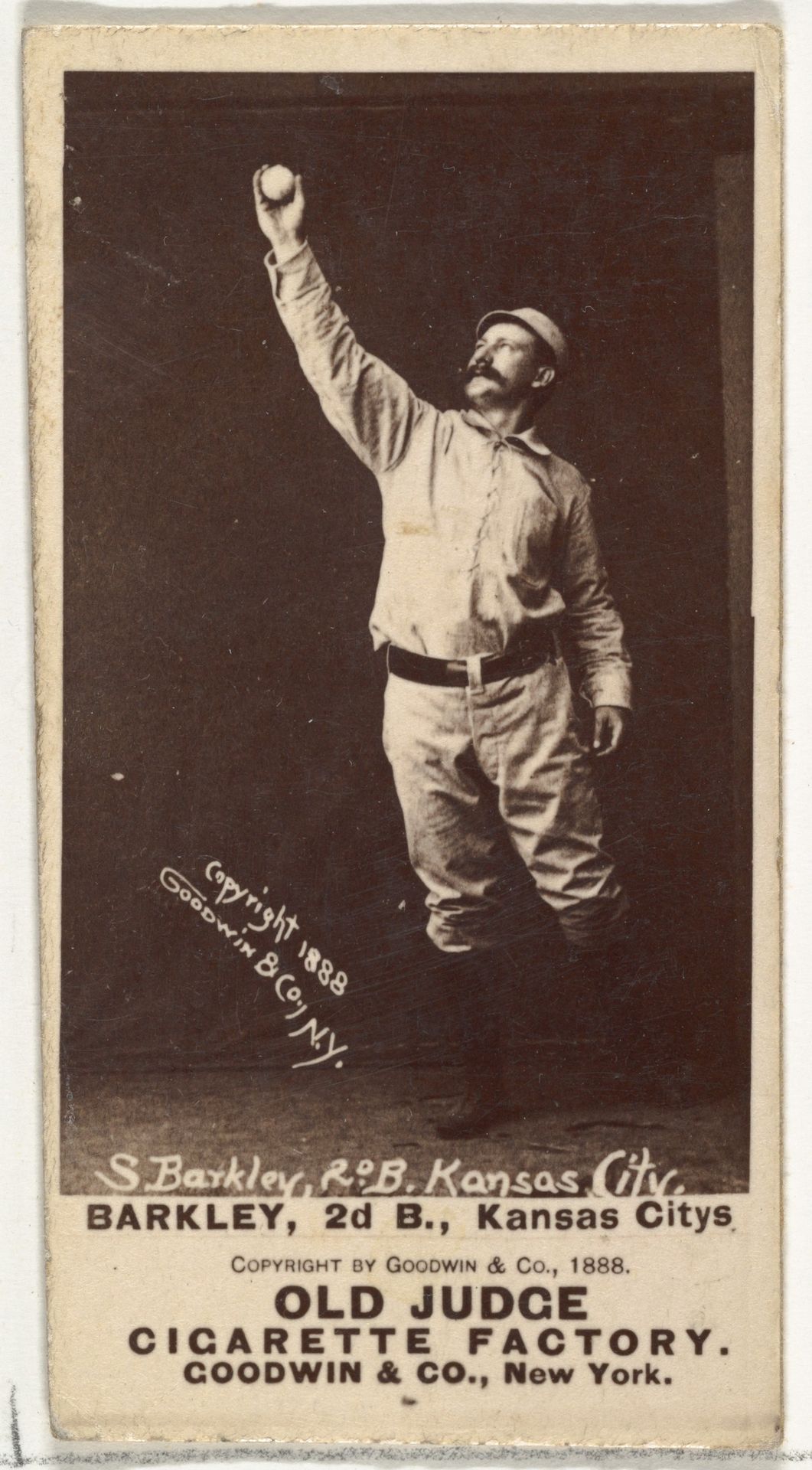 Samuel E. "Sam" Barkley, 2nd Base, Kansas City Cowboys, from the Old Judge series (N172) for Old Judge Cigarettes by Goodwin & Company