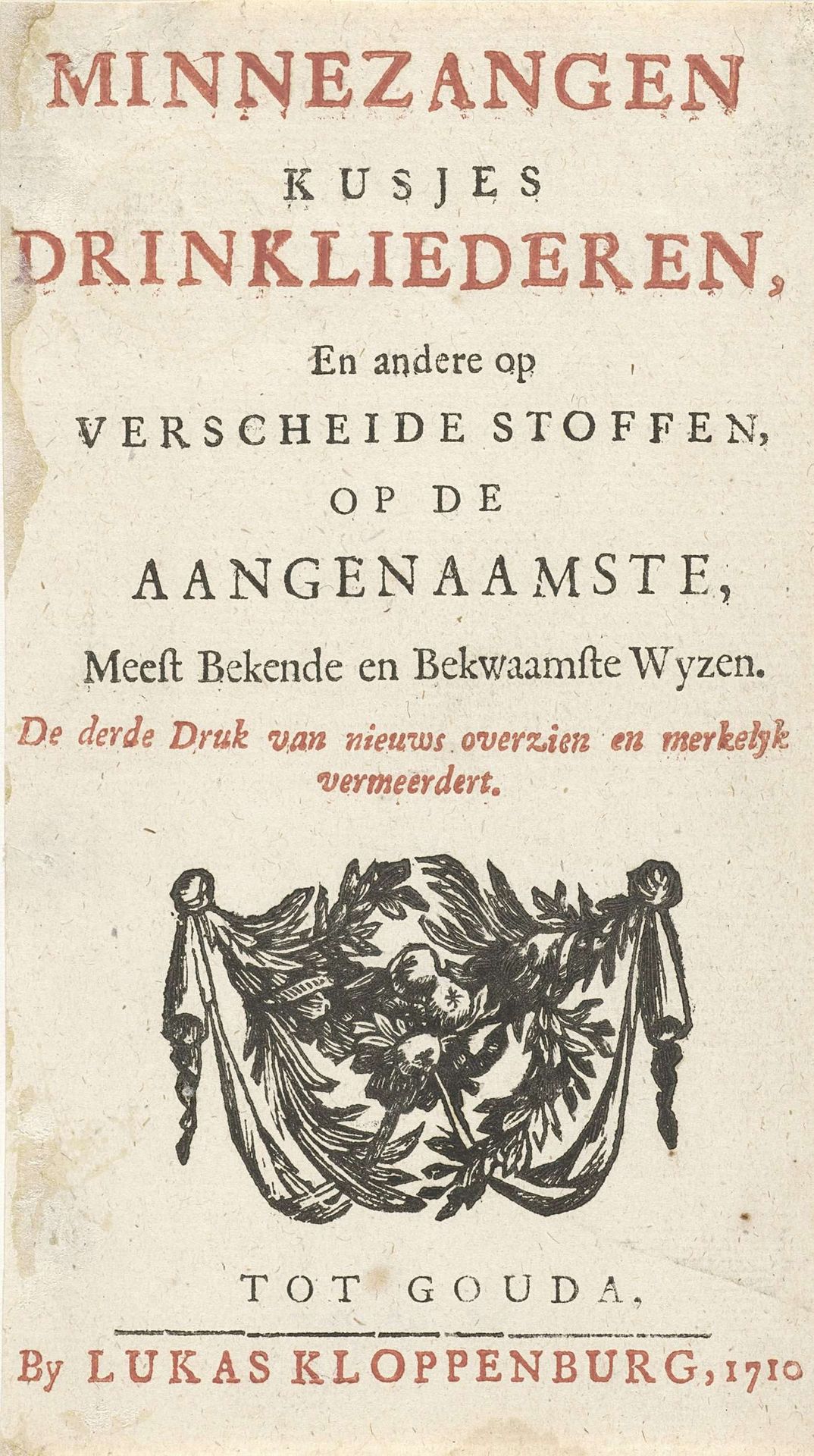 Titelpagina voor: J. van Hoogstraten, Minnezangen kusjes drinkliederen, 1710 by Arnold Houbraken