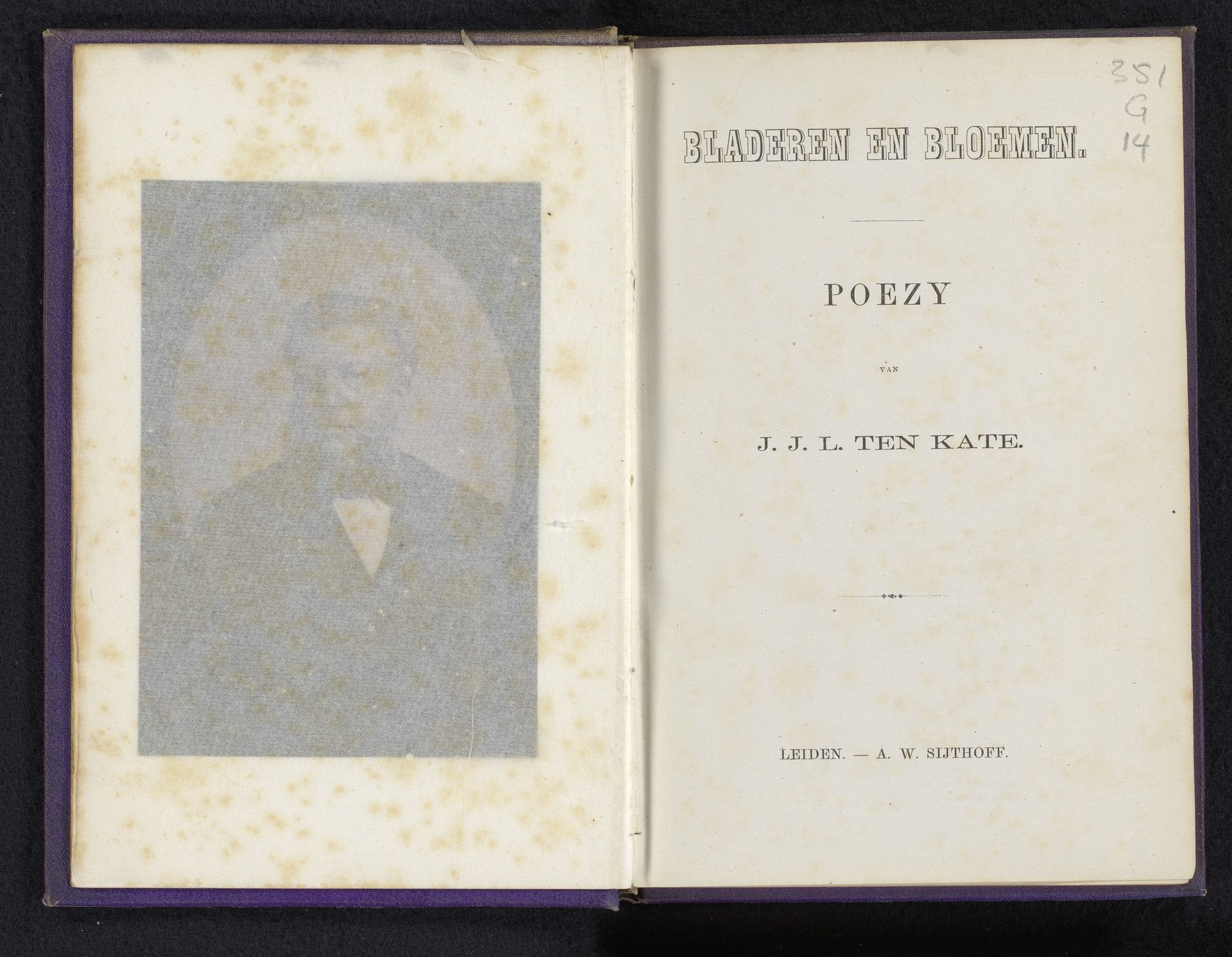 Bladeren en bloemen : poezy by Jan Jakob Lodewijk ten Kate
