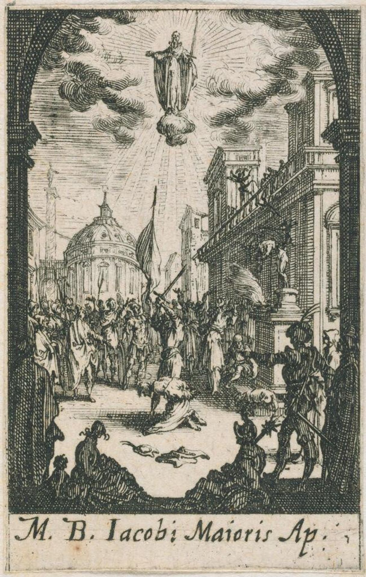 Martyrdom of Saint James the Greater by Jacques Callot