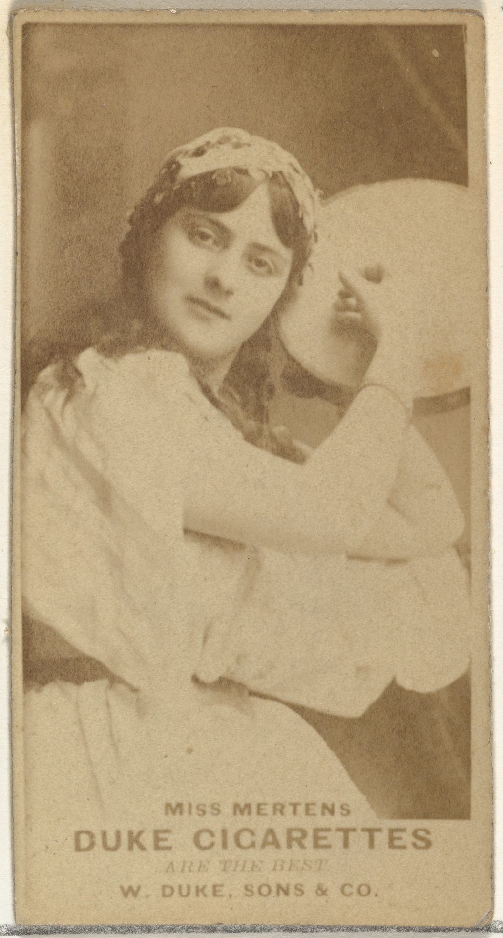 Miss Mertens, from the Actors and Actresses series (N145-7) issued by Duke Sons & Co. to promote Duke Cigarettes by W. Duke, Sons & Co.