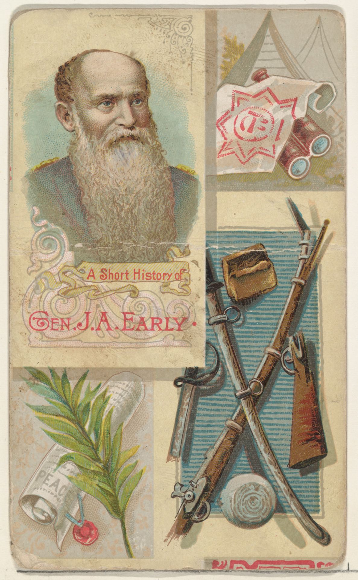 A Short History of General Jubal Anderson Early, from the Histories of Generals series (N114) issued by W. Duke, Sons & Co. to promote Honest Long Cut Smoking and Chewing Tobacco by W. Duke, Sons & Co.
