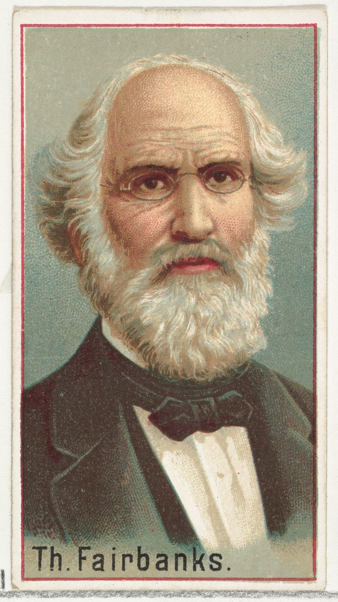 Thaddeus Fairbanks, printer's sample for the World's Inventors souvenir album (A25) for Allen & Ginter Cigarettes by Allen & Ginter