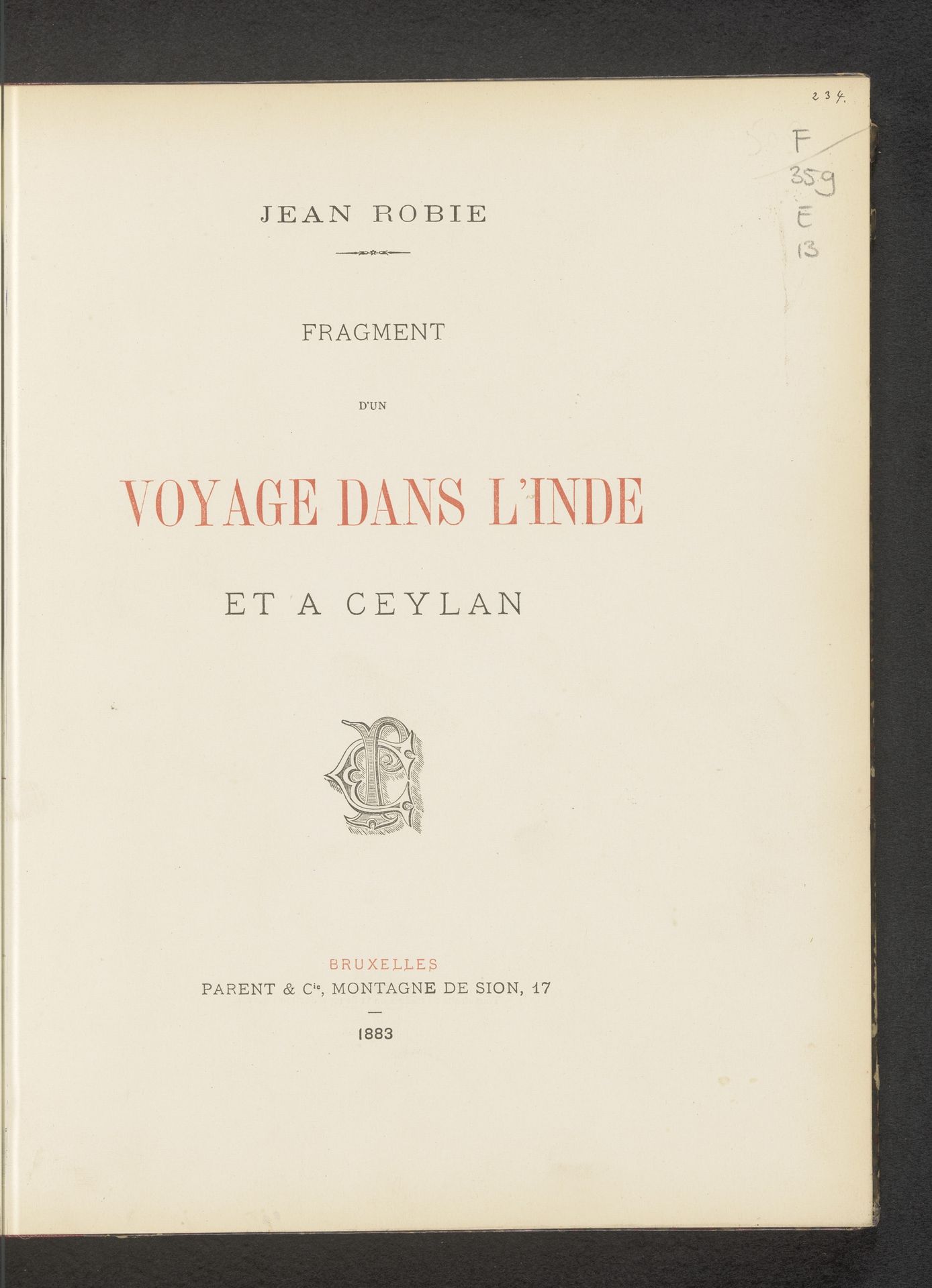 Fragment d'un voyage dans l'Inde et à Ceylan / Jean Robie by Jean Baptiste Robie