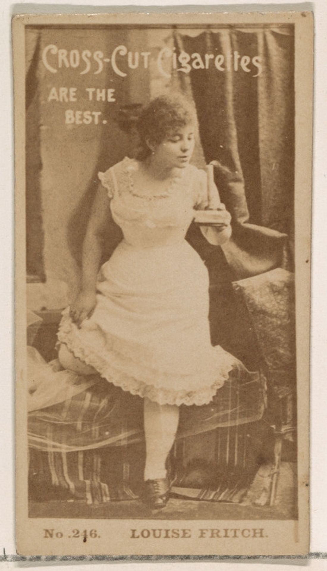 Card Number 246, Louise Fritch, from the Actors and Actresses series (N145-2) issued by Duke Sons & Co. to promote Cross Cut Cigarettes by W. Duke, Sons & Co.