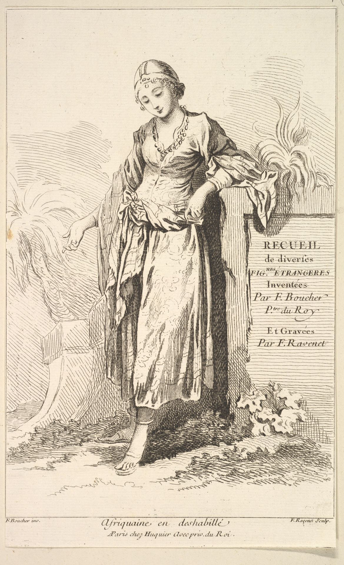 Afriquaine en deshabillé, from Recueil de diverses fig.res étrangeres Inventées par F. Boucher P.tre du Roy et Gravées par F. Ravenet (Collection of Various Foreign Figures, Devised by F. Boucher, Painter of the King and Engraved [etched] by F. Ravenet), plate 1 by Simon Francis Ravenet, the elder