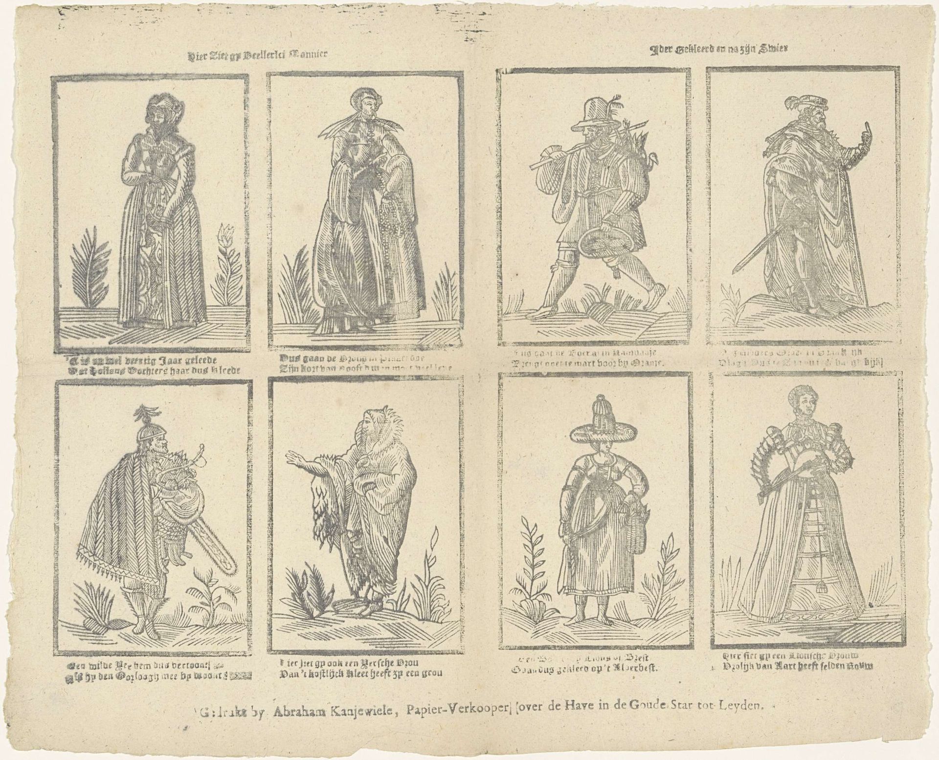 Hier ziet gij Veelerlei Mannier / Ider Gekleerd en na zijn Swier by Abraham Kanjewiele