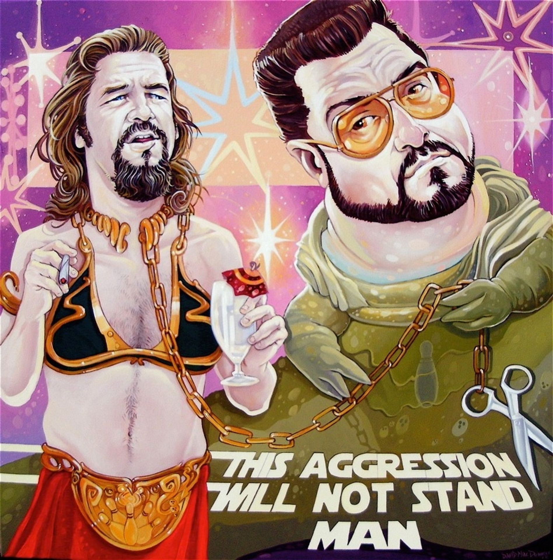 This Aggression Will Not Stand Man by Dave Macdowell
