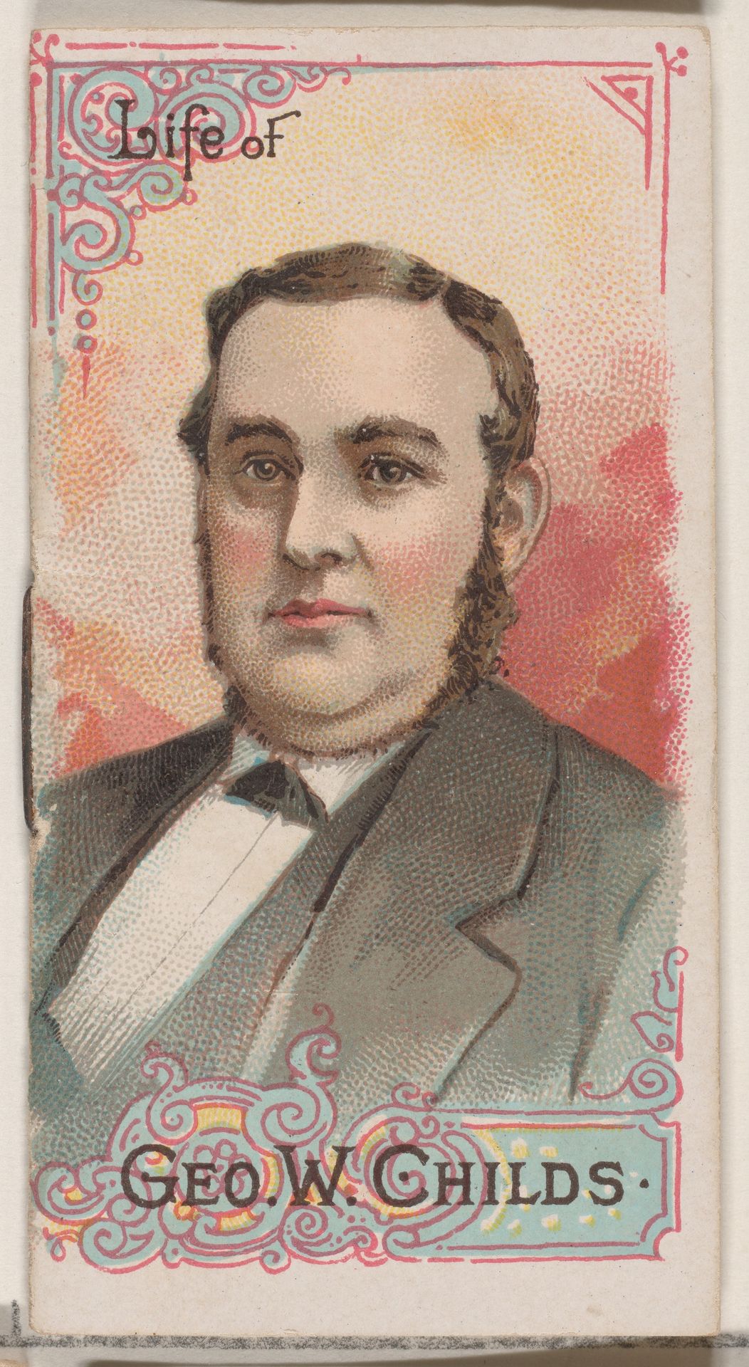 Life of George W. Childs, from the Histories of Poor Boys and Famous People series of booklets (N79) for Duke brand cigarettes by W. Duke, Sons & Co.
