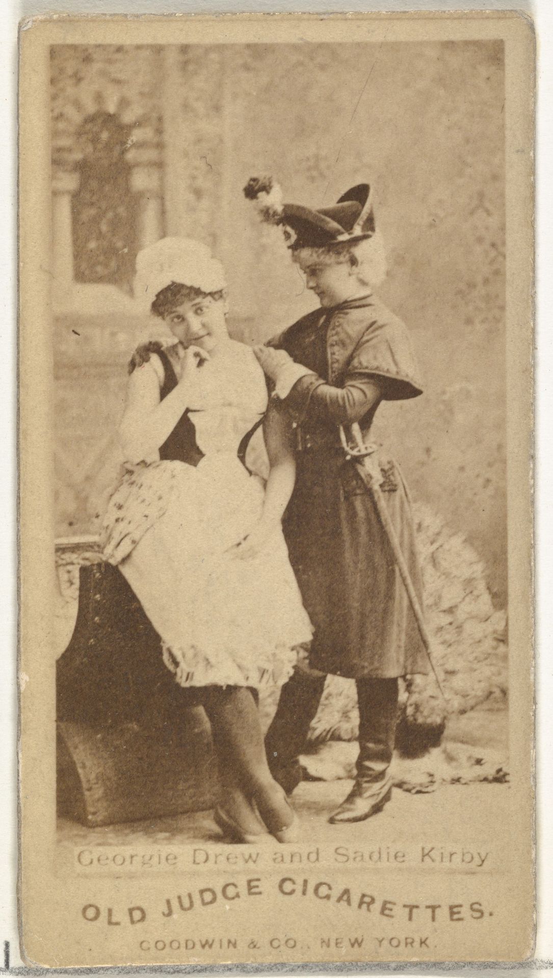 Georgie Drew and Sadie Kirby, from the Actors and Actresses series (N171) for Old Judge Cigarettes by Goodwin & Company