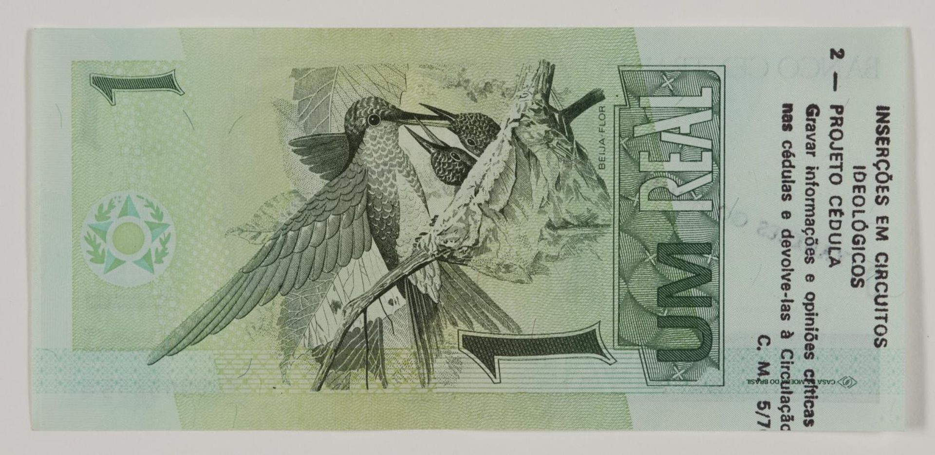 Insertions into Ideological Circuits 2: Banknote Project by Cildo Meireles