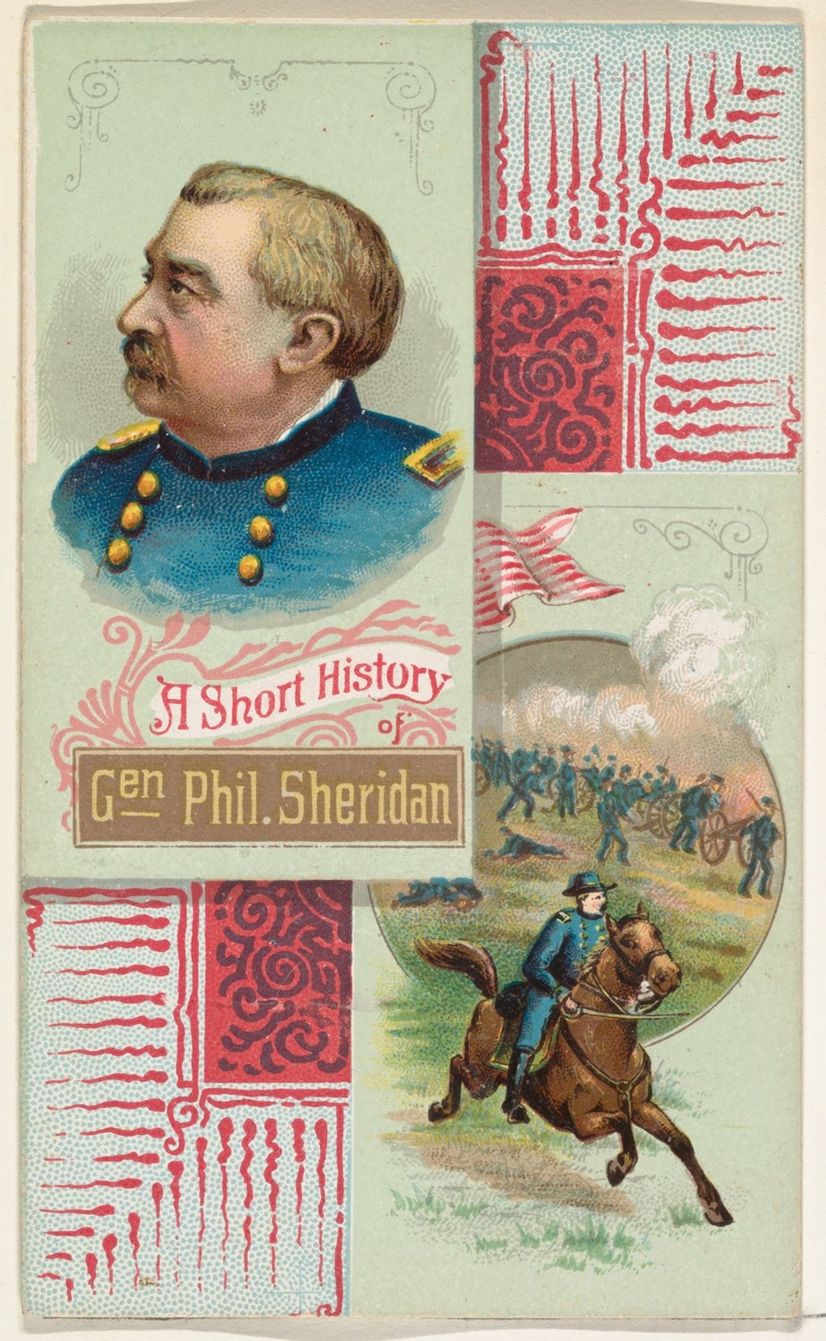 A Short History: General Philip H. Sheridan, from the Histories of Generals series (N114) issued by W. Duke, Sons & Co. to promote Honest Long Cut Smoking and Chewing Tobacco by W. Duke, Sons & Co.