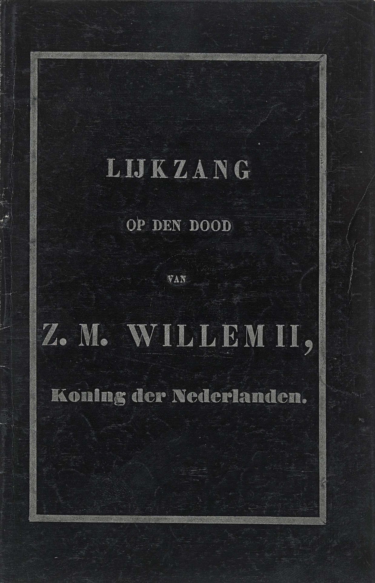 Lijkzang op den dood van Z.M. Willem II, Koning der Nederlanden by C. ten Hoove