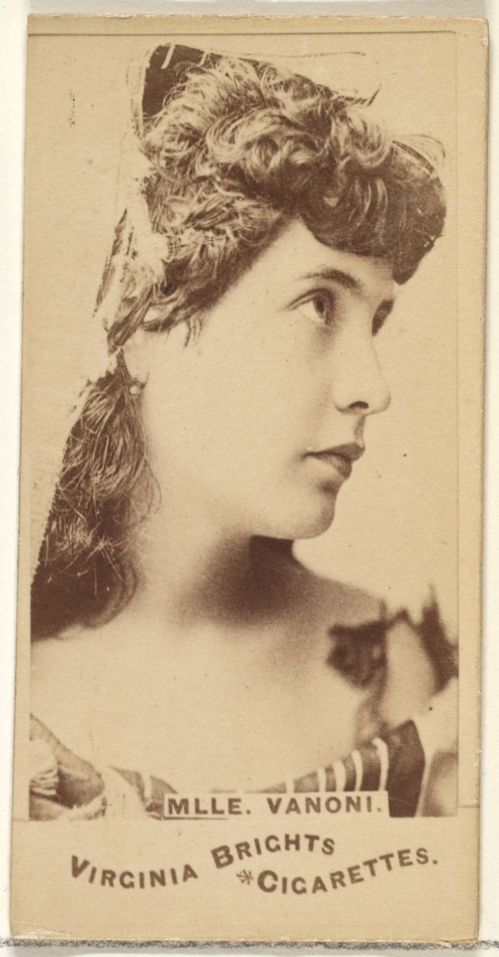 Mlle. Vanoni, from the Actors and Actresses series (N45, Type 1) for Virginia Brights Cigarettes by Allen & Ginter