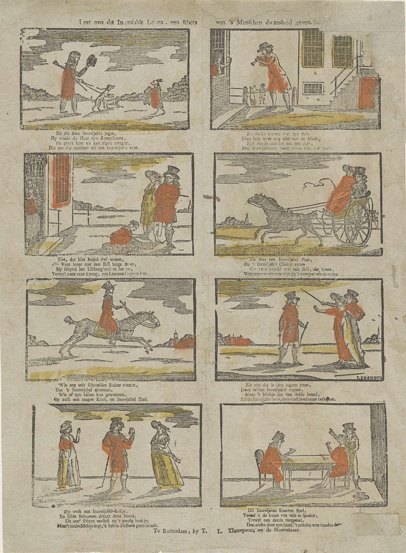 Laat ons dit incroiable leven, een schets van 's menschen dwaasheid geven by Johannes Egbertus van Lieshout