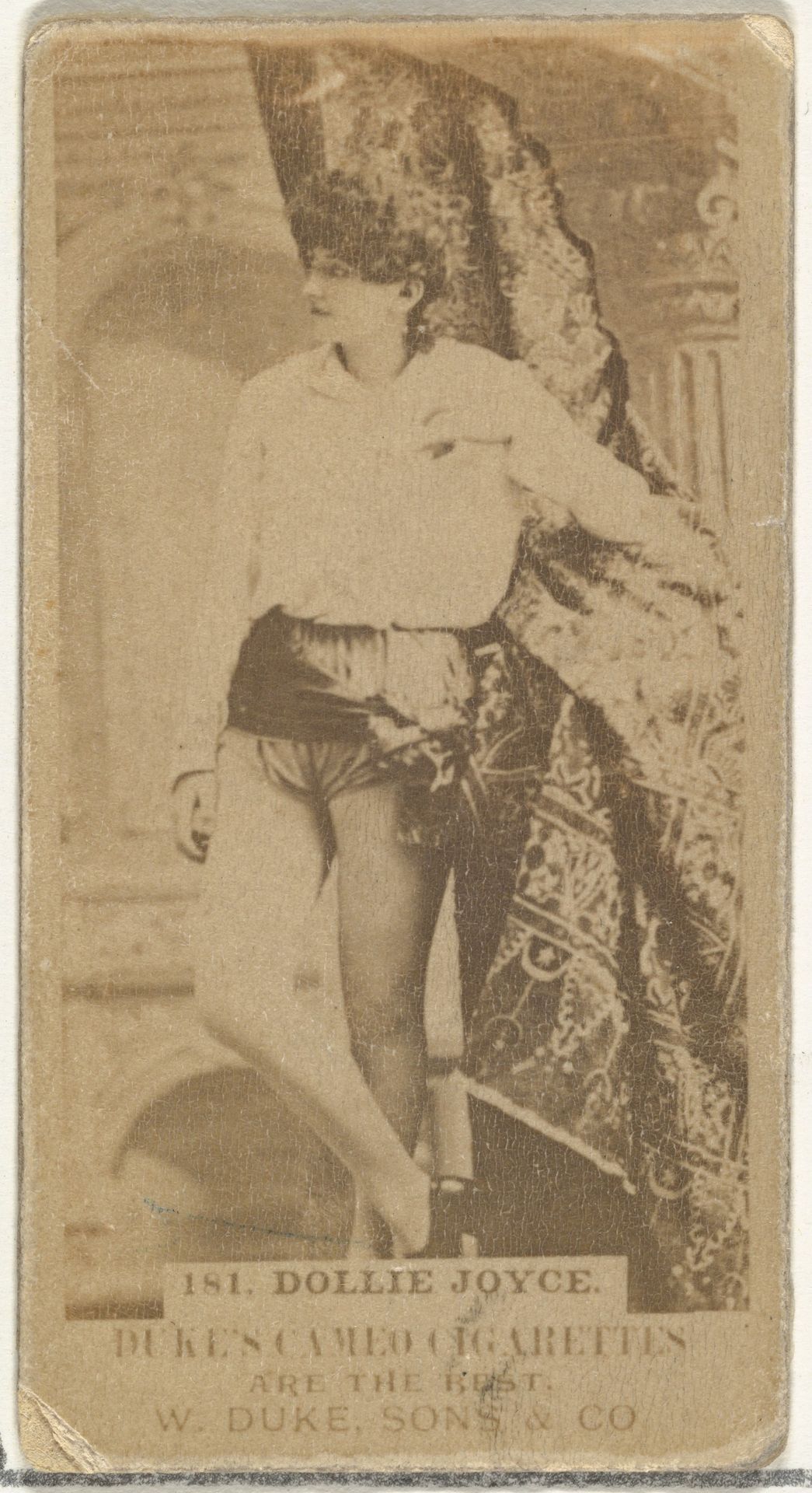Card Number 181, Dollie Joyce, from the Actors and Actresses series (N145-5) issued by Duke Sons & Co. to promote Cameo Cigarettes by W. Duke, Sons & Co.
