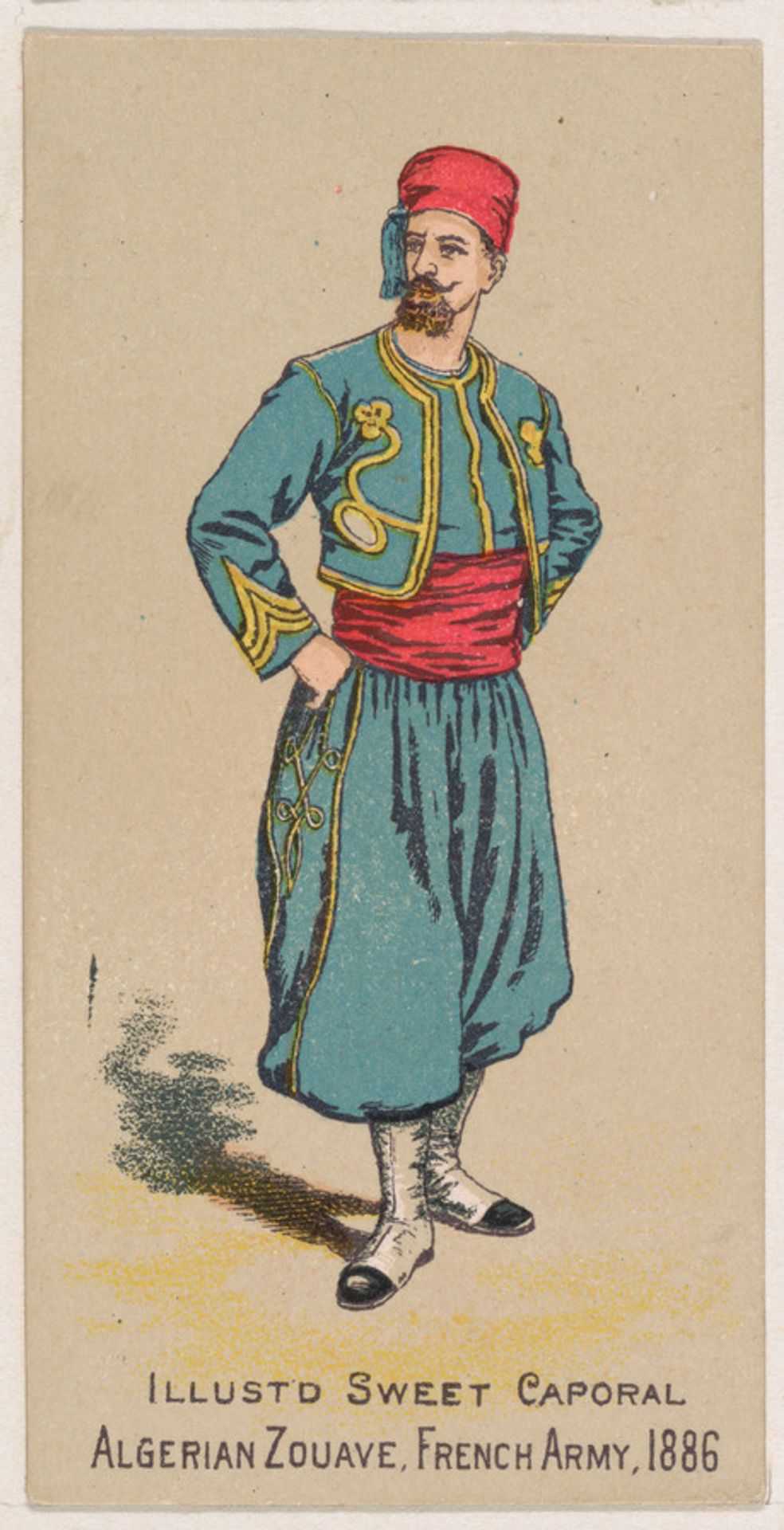 Algerian Zouave, French Army, 1886, from the Military Series (N224) issued by Kinney Tobacco Company to promote Sweet Caporal Cigarettes by Kinney Brothers Tobacco Company