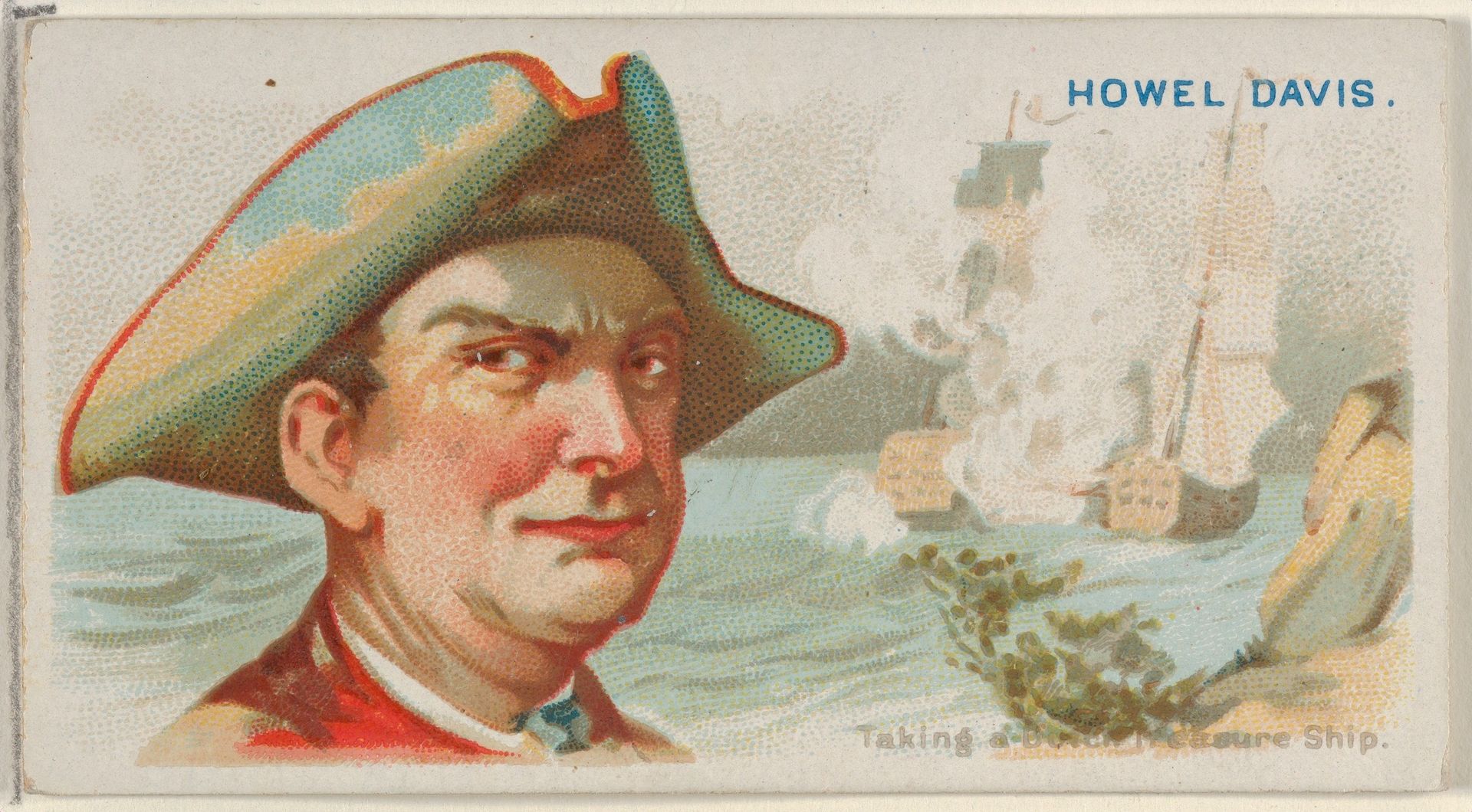 Howell Davis, Taking a Dutch Treasure Ship, from the Pirates of the Spanish Main series (N19) for Allen & Ginter Cigarettes by Allen & Ginter