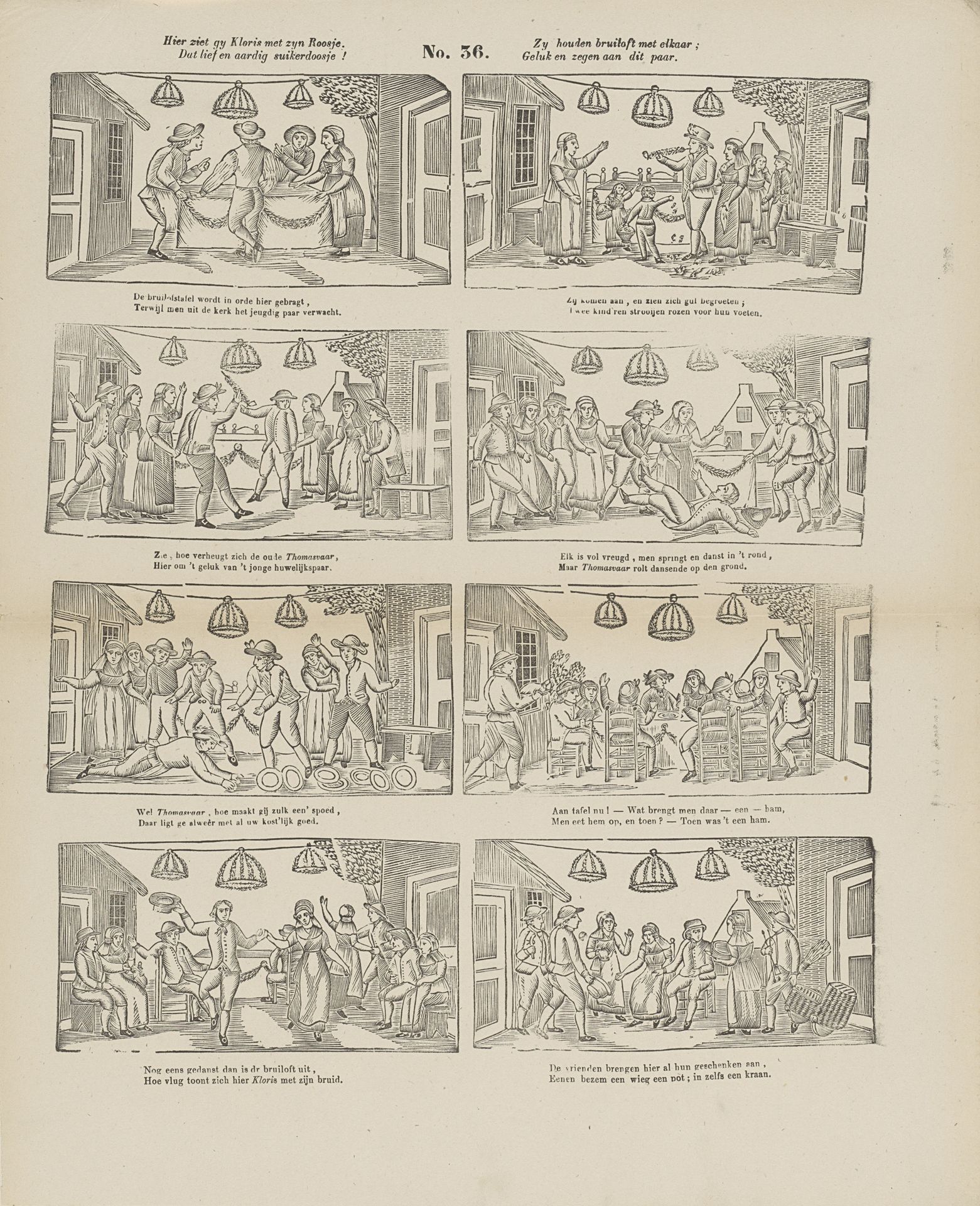 Hier ziet gy Kloris met zyn Roosje, / Dat lief en aardig suikerdoosje! / Zy houden bruiloft met elkaar; / Geluk en zegen aan dit paar by Lutkie & Cranenburg
