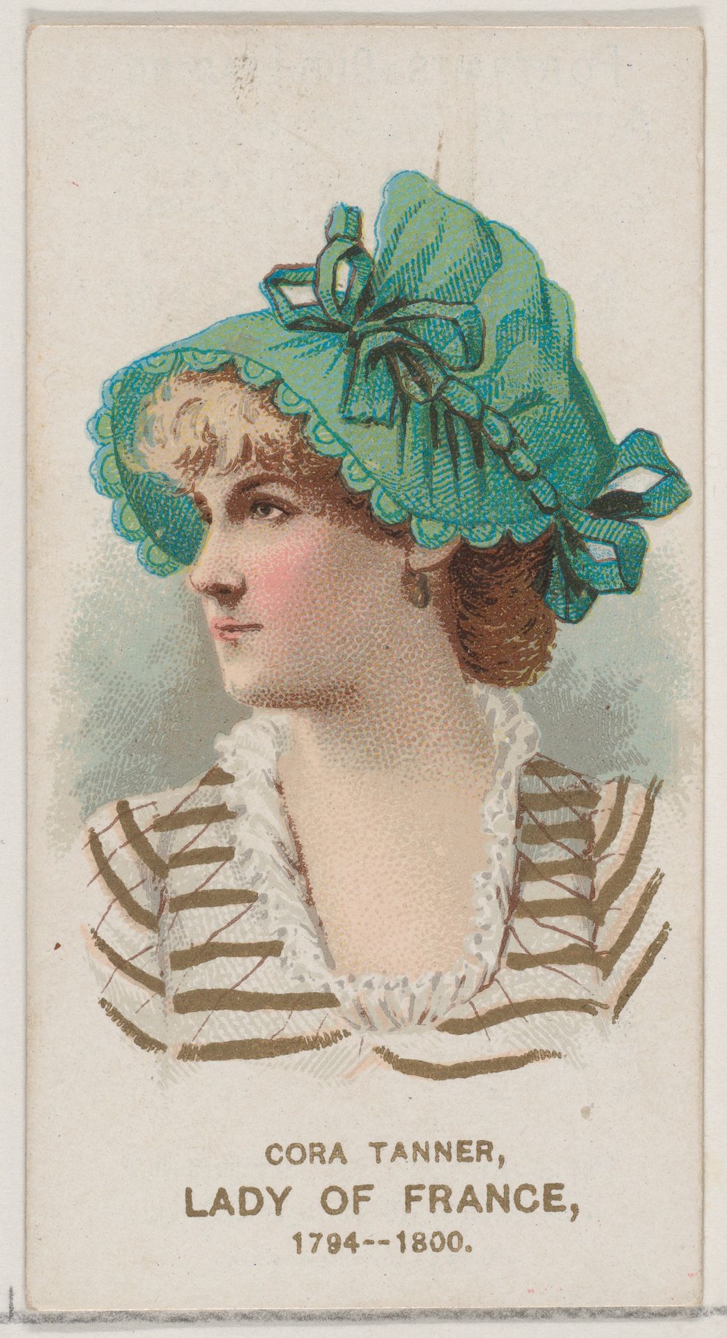 Cora Tanner as a Lady of France, 1794-1800, from the set Actors and Actresses, Second Series (N71) for Duke brand cigarettes by W. Duke, Sons & Co.