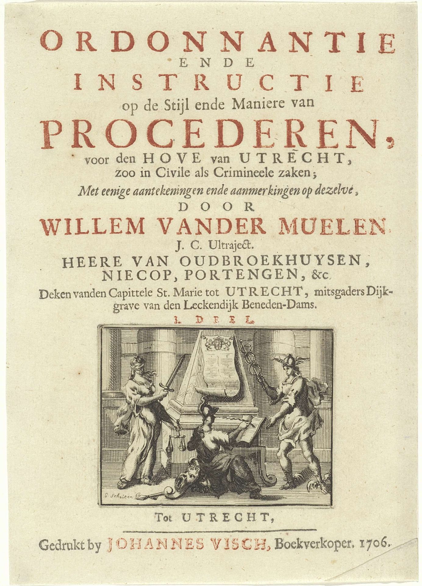 Titelpagina voor: Ordonantie ende Instructie op de Stijl ende Maniere van Procederen voor den Hove van Utrecht., 1706 by Gilbert Schoute