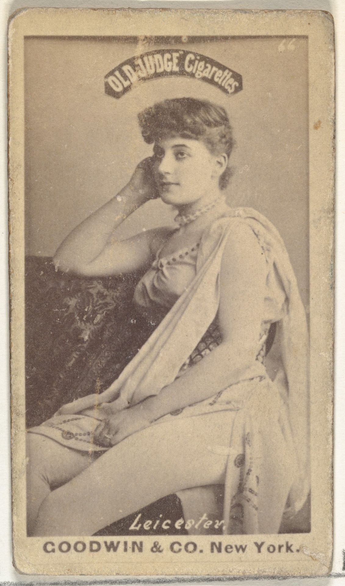 Leicester, from the Actors and Actresses series (N171) for Old Judge Cigarettes by Goodwin & Company