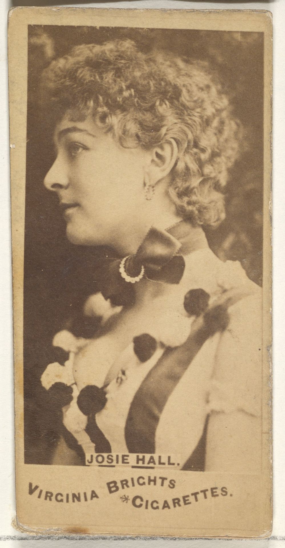 Josie Hall, from the Actors and Actresses series (N45, Type 1) for Virginia Brights Cigarettes by Allen & Ginter