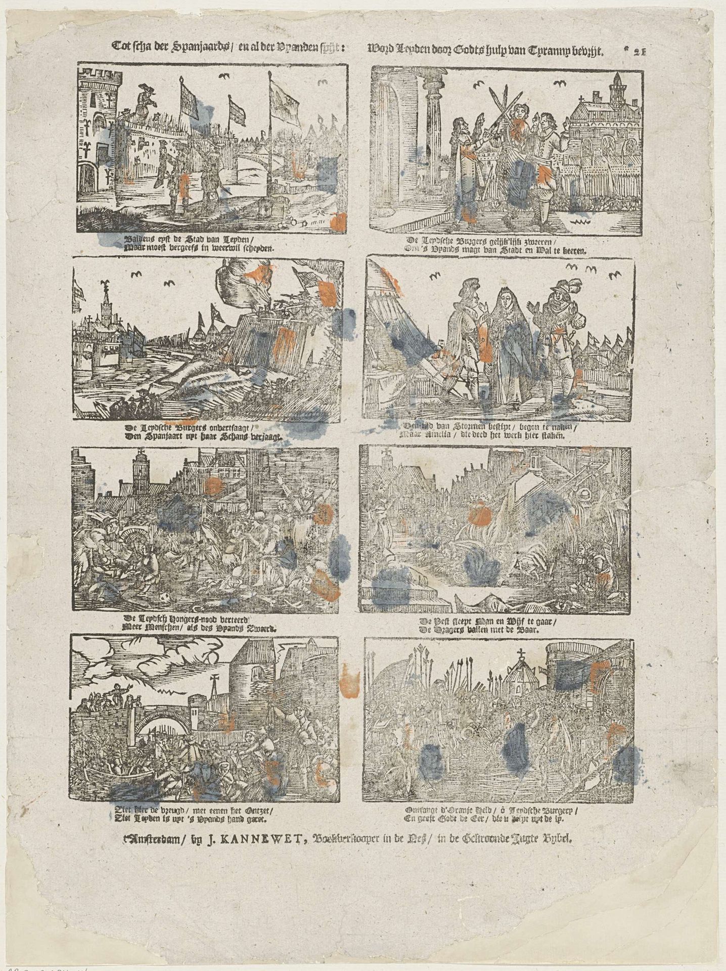 Tot scha der Spanjaards / en al der vyanden spijt: / Word leyden door Godts hulp van tyranny bevrijt by Johannes (II) Kannewet