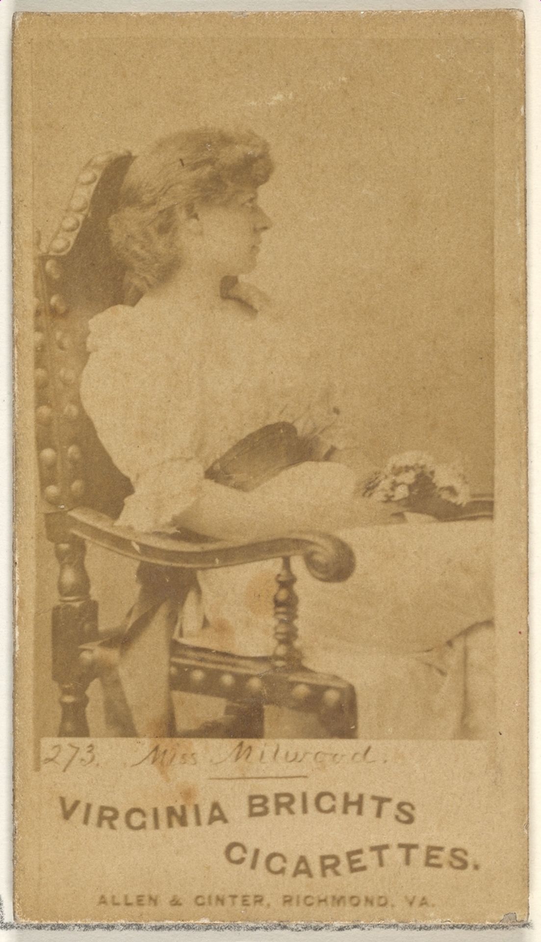 Card 273, Miss Milwood, from the Actors and Actresses series (N45, Type 1) for Virginia Brights Cigarettes by Allen & Ginter