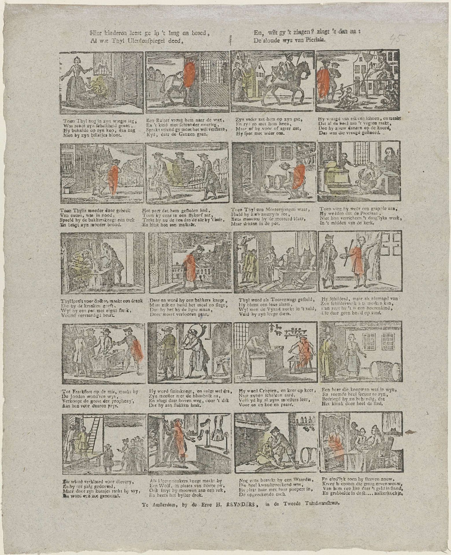 Hier kinderen leest ge in 't lang en breed, / Al wat Thyl Ulenspiegel deed, / En, wilt gy 't zingen? zin 't dan na: / De aloude wys van Pierlala by Erve H. Rynders