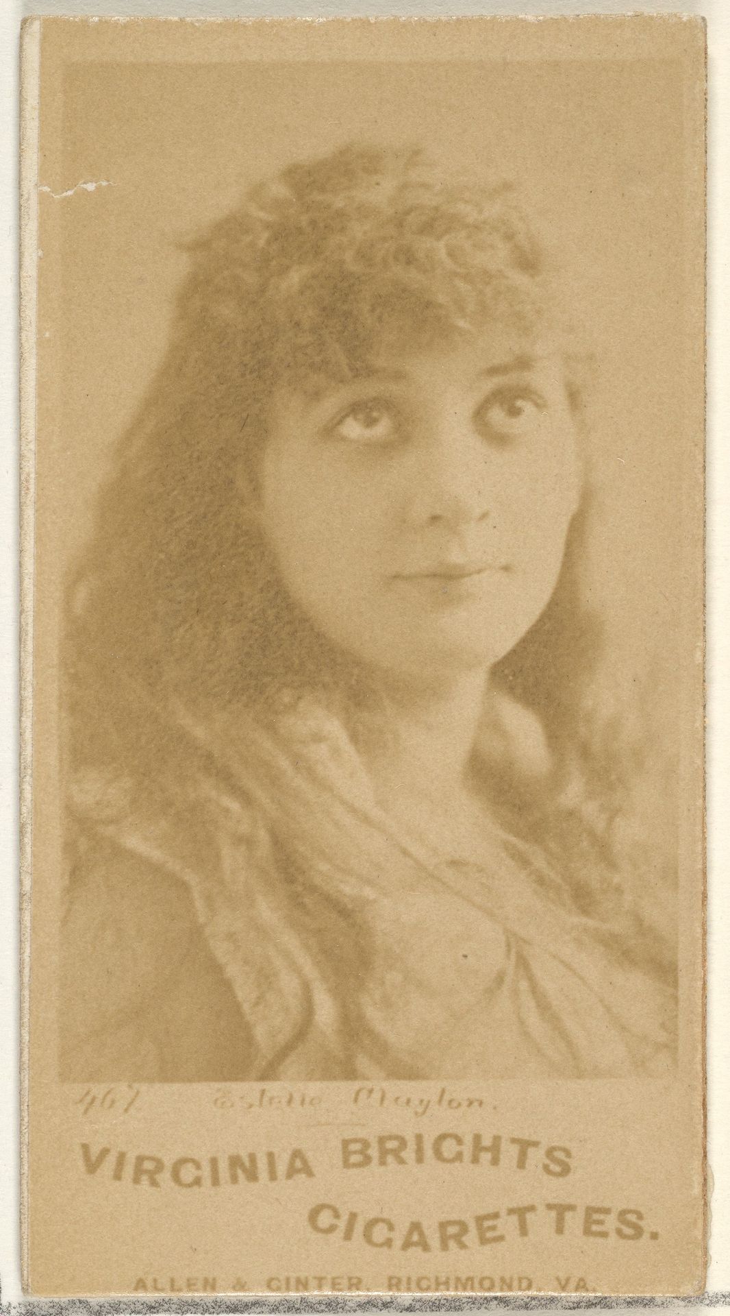 Card 467, Estelle Clayton, from the Actors and Actresses series (N45, Type 1) for Virginia Brights Cigarettes by Allen & Ginter