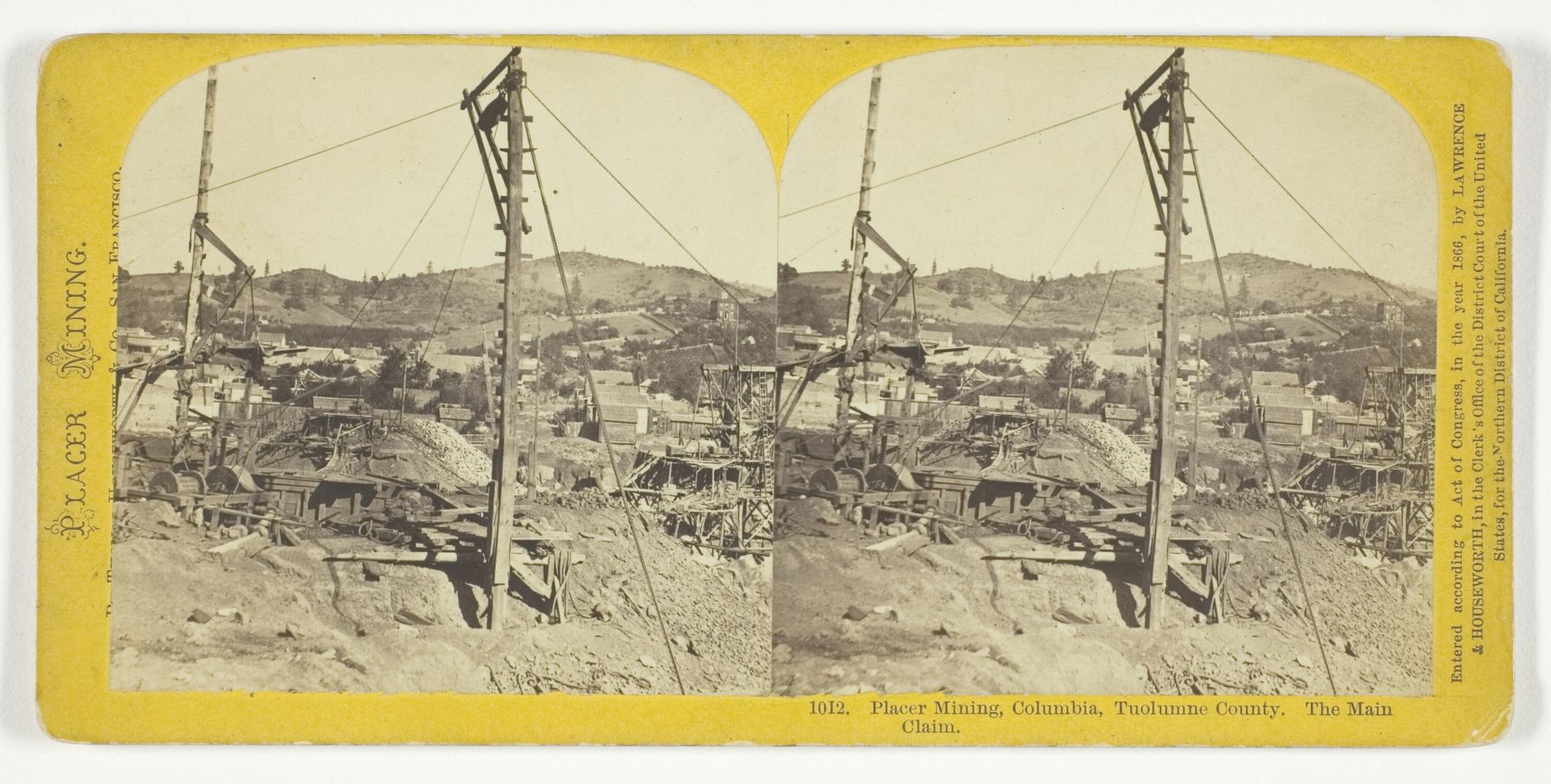Placer Mining, Columbia, Tuolumne County. The Main Claim by Thomas Houseworth