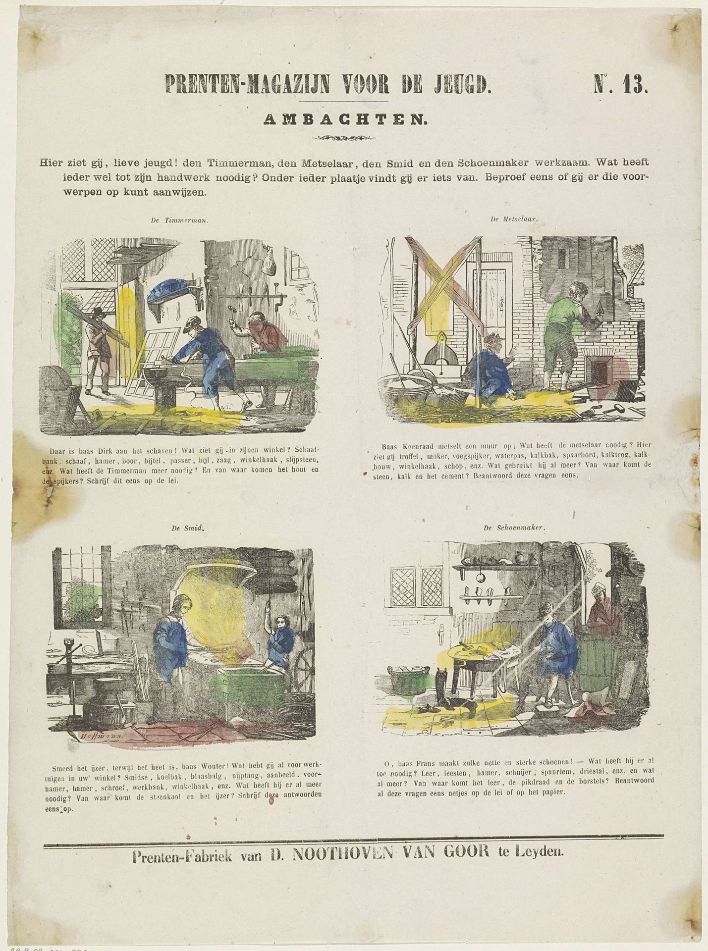 Hier ziet gij, lieve jeugd! den timmerman, den metselaar, den smid en den schoenmaker werkzaam. Wat heeft ieder wel tot zijn handwerk noodig? [(...)] by Antoine Franciscus Cornelis Hoffmann