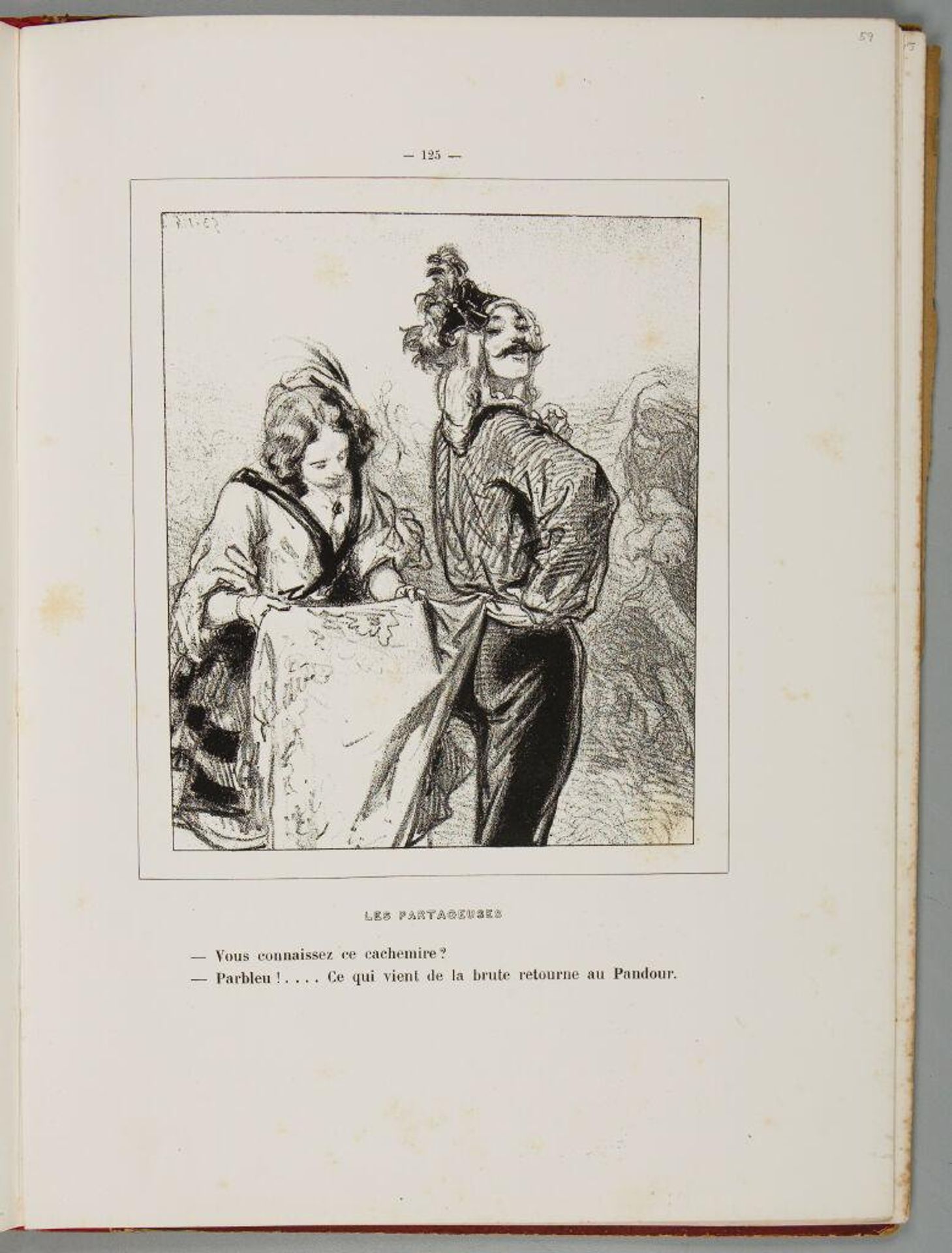 Are you familiar with this cashemere? My goodness! ... The uncultured returns to the Pandour [soldier]., p. 125 by Paul Gavarni
