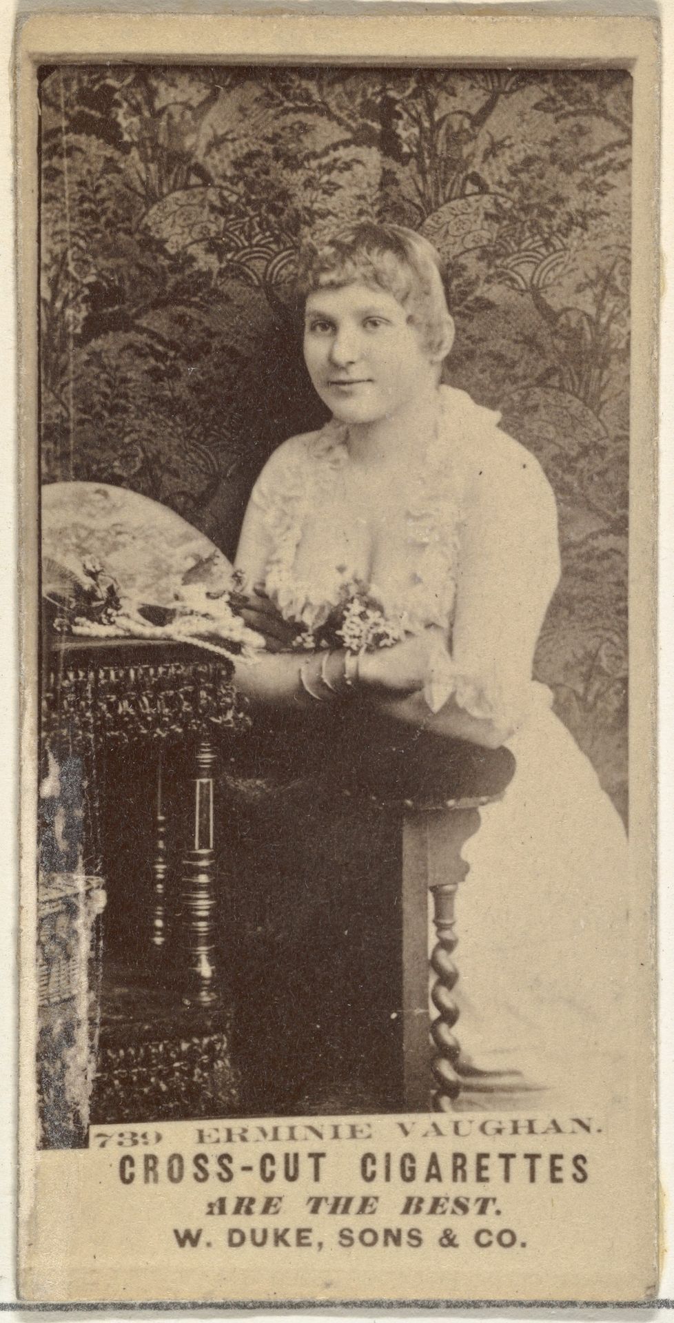 Card Number 739, Erminie Vaughan, from the Actors and Actresses series (N145-3) issued by Duke Sons & Co. to promote Cross Cut Cigarettes by W. Duke, Sons & Co.