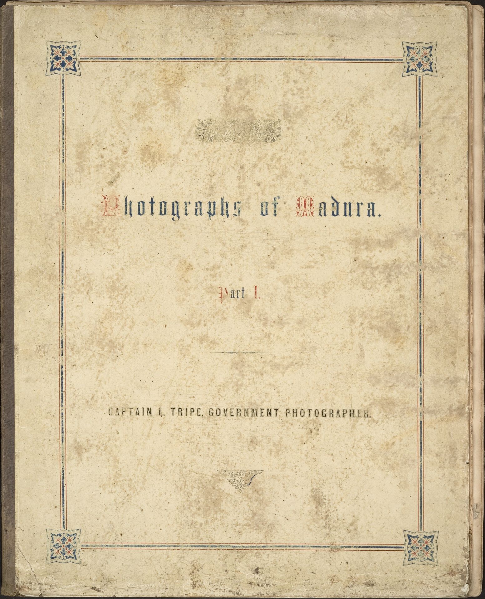 Photographic Views in Madura, Part I by Linnaeus Tripe
