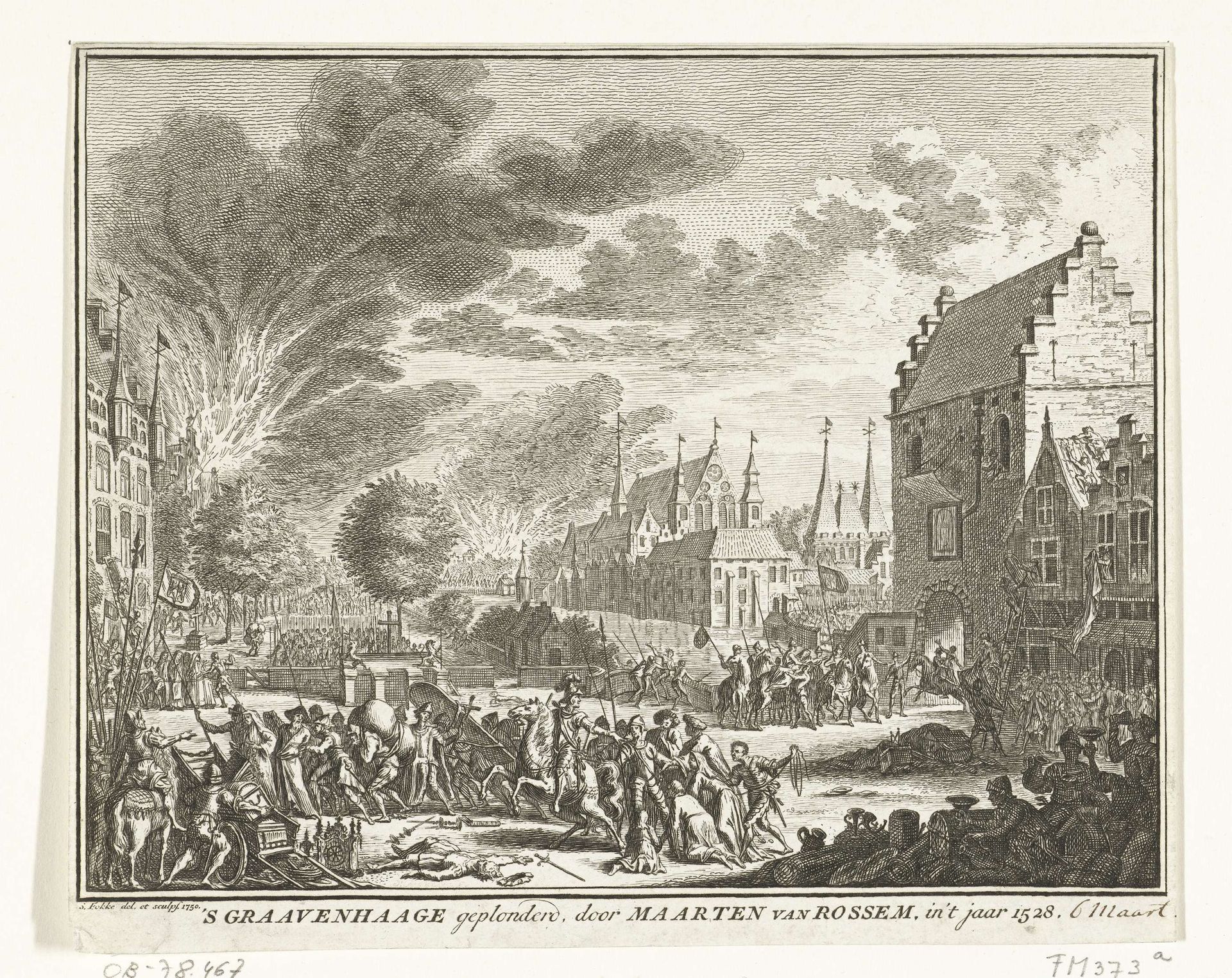 Den Haag geplunderd door Maarten van Rossum, 1528 by Simon Fokke
