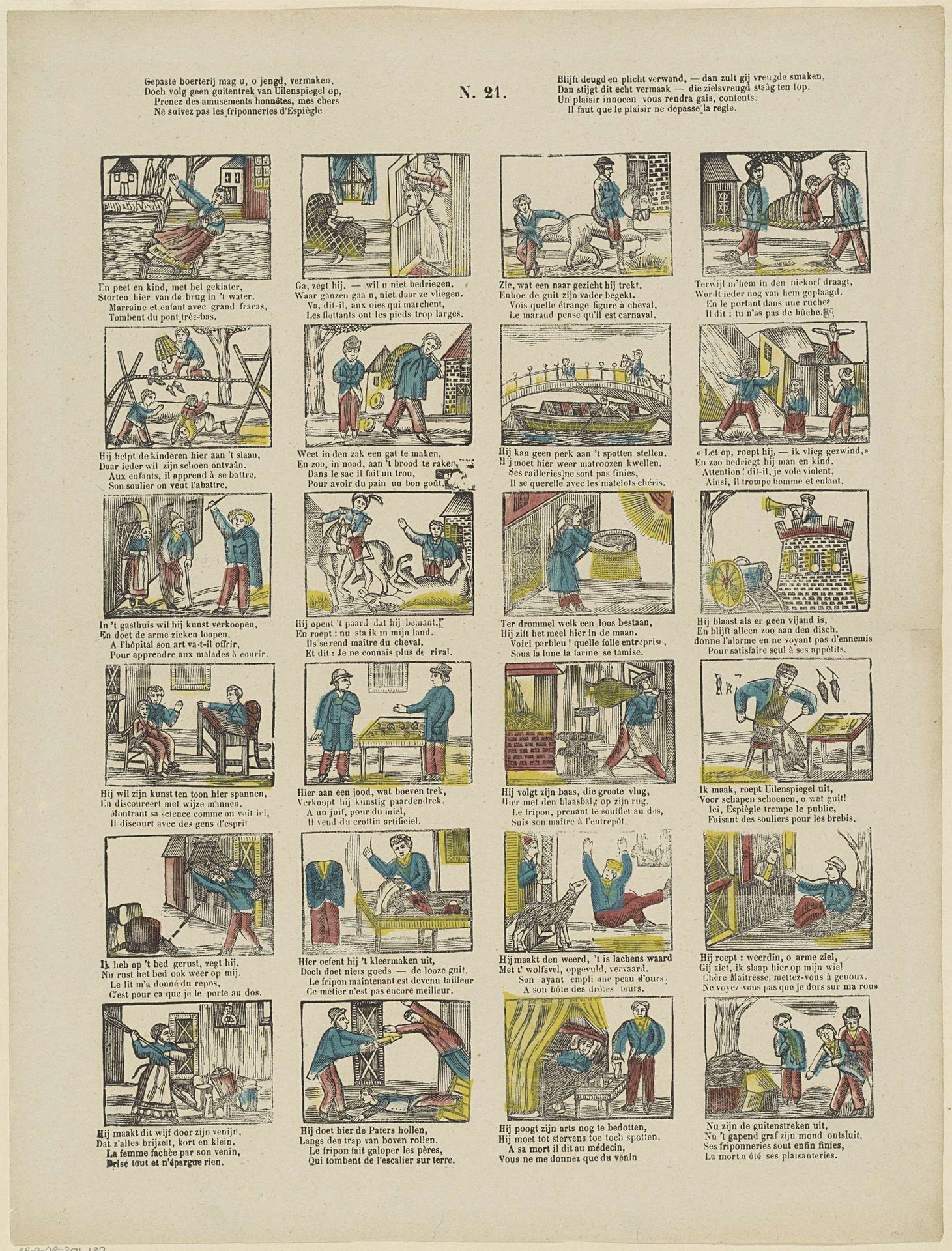 Gepaste boerterij mag u, o jengd, vermaken, / Doch volgen geen guitenstrek van Uilenspiegel op, / Blijft deugd en plicht verwand, - dan zult gij vreugde smaken, / Dan stijgt dit echt vermaak - die zielsvreugd staâg ten top / Prenez des amusements honnêtes, mes chers / Ne suivez pas les friponneries d'Espiègle / Un plaisir innocen vous rendra gais, contents. / Il faut que le plaisir ne depasse la regle by Franciscus Antonius Beersmans