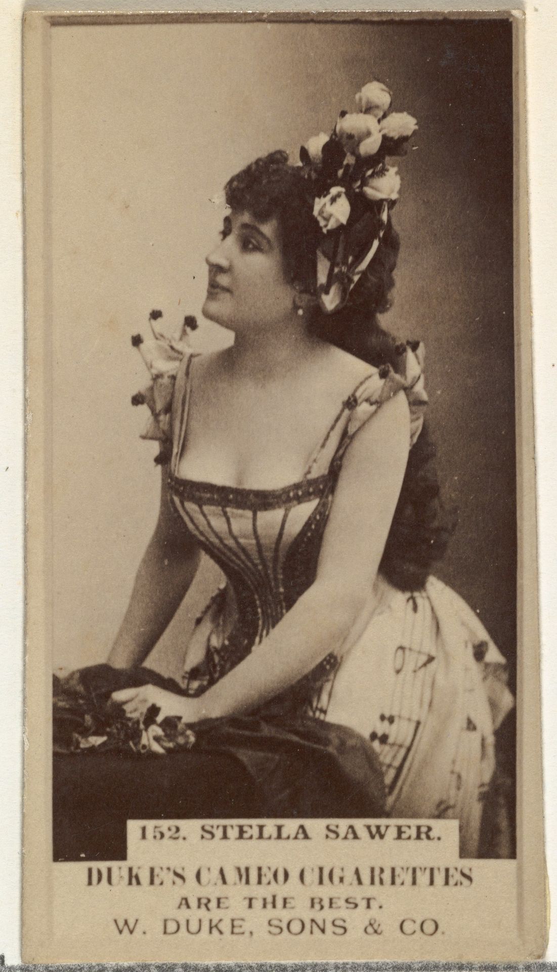 Card Number 152, Stella Sawer, from the Actors and Actresses series (N145-5) issued by Duke Sons & Co. to promote Cameo Cigarettes by W. Duke, Sons & Co.