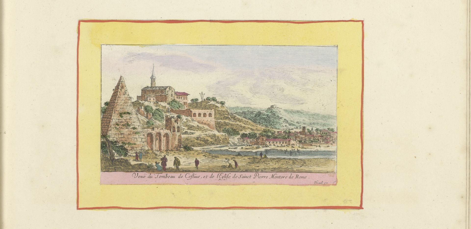 Piramide van Cestius en de San Pietro in Montorio te Rome by Israel Silvestre