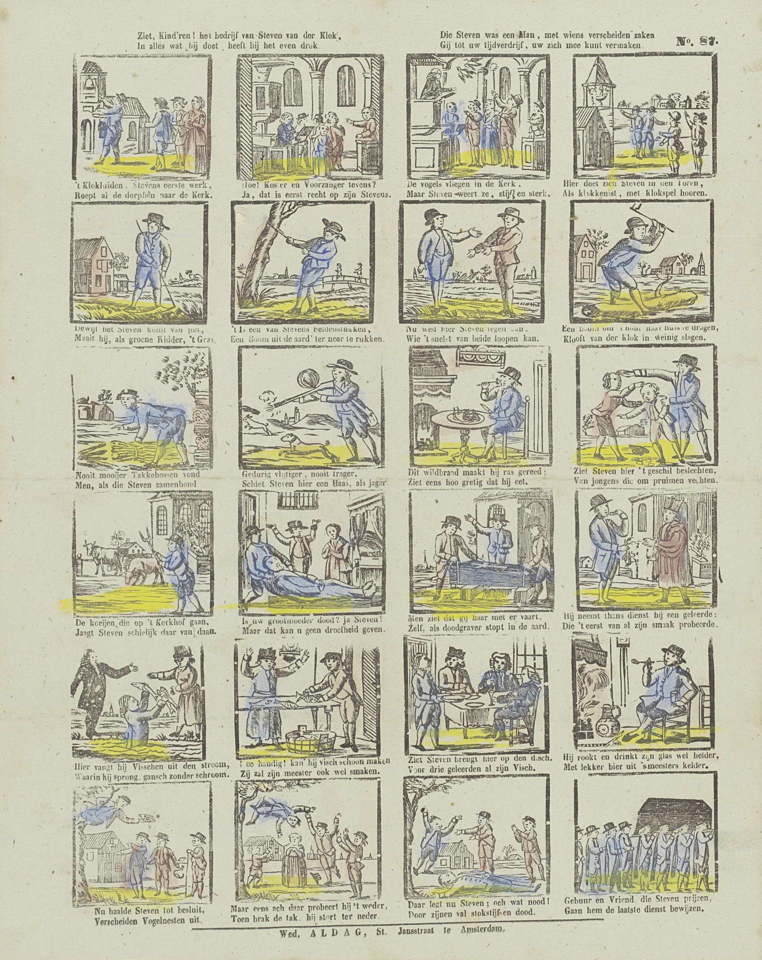Ziet, kind'ren! 't bedrijf van Steven van der Klok, / In alles wat hij doet, heeft hij het even drok. / Die Steven was een man, met wiens verscheiden zaken / Gij tot uw tijdsverdrijf, uw zin meê kunt vermaken by weduwe Aldag