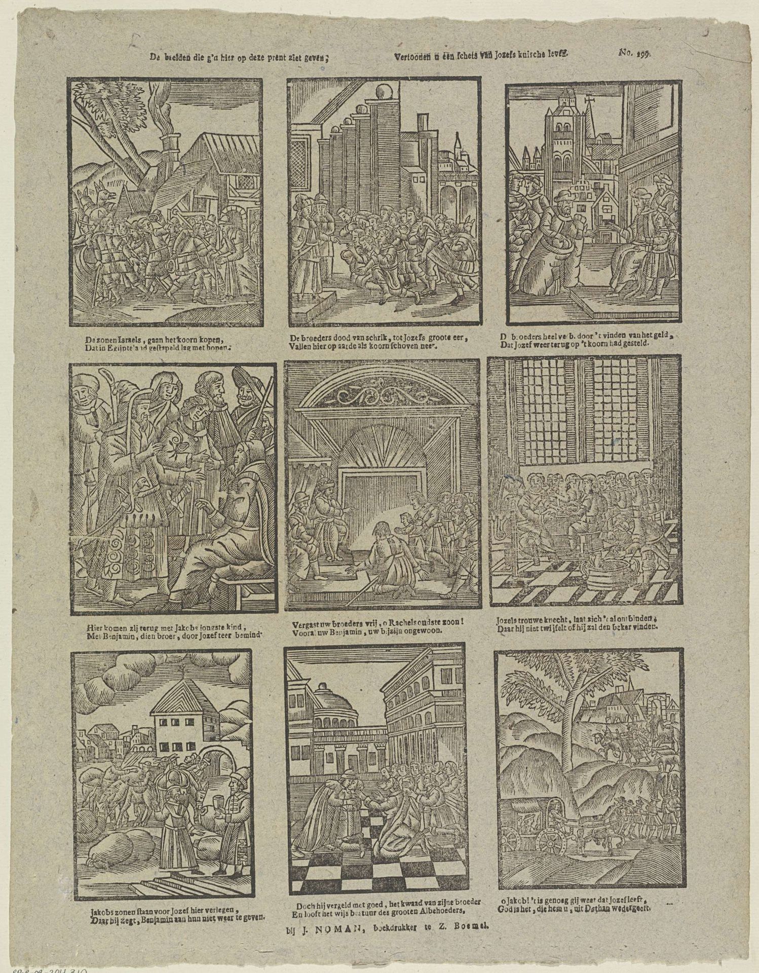 De beelden die g'u hier op deze prent ziet geven, / Vertoonen u een schets van jozefs kuische leven by Johan Noman