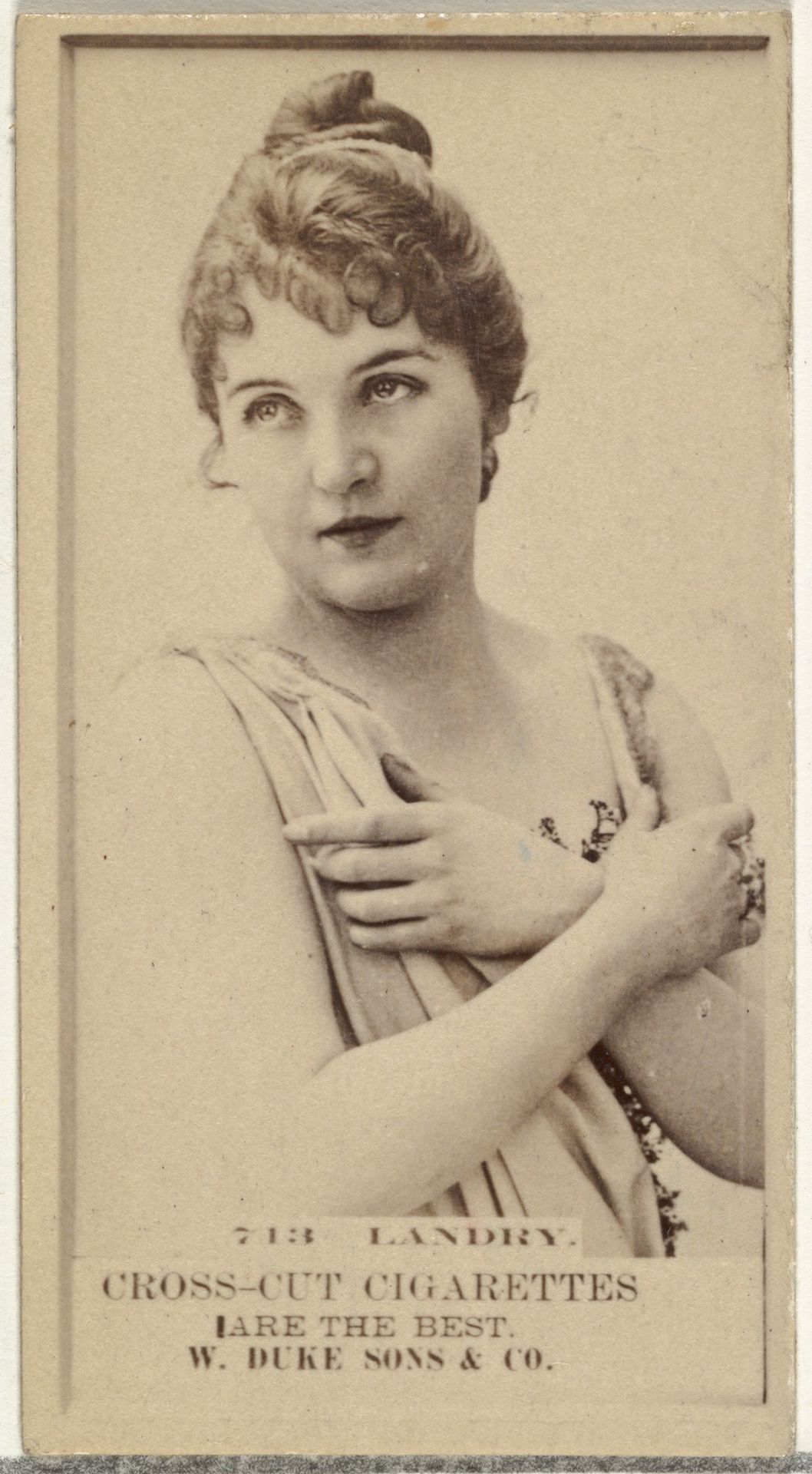 Card Number 713, Landry, from the Actors and Actresses series (N145-3) issued by Duke Sons & Co. to promote Cross Cut Cigarettes by W. Duke, Sons & Co.