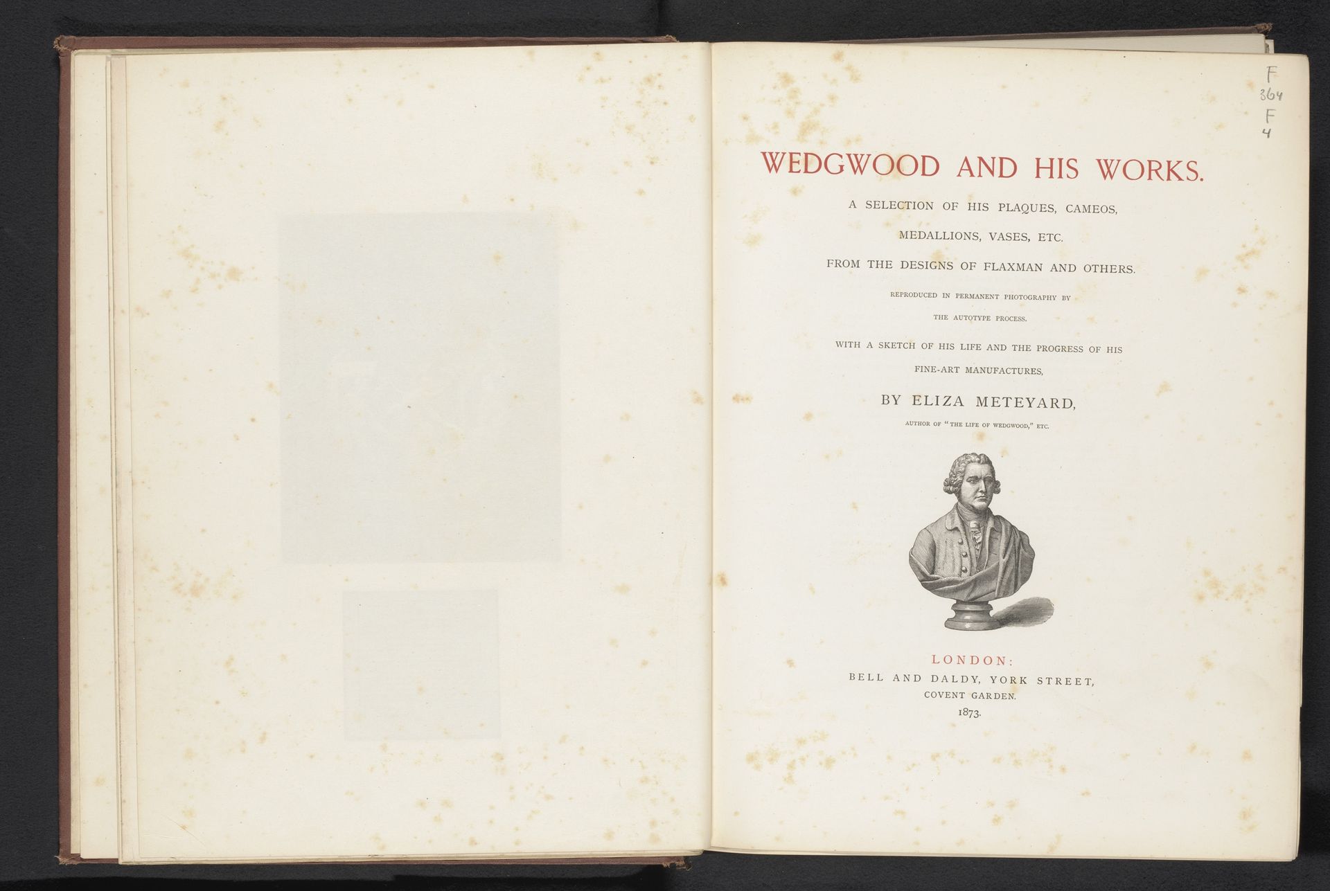 Wedgwood and his works : a selection of his plaques, cameos, medallions, vases, etc. from the designs of Flaxman and others, reproduced in permanent photography by the autotype process by Eliza Meteyard