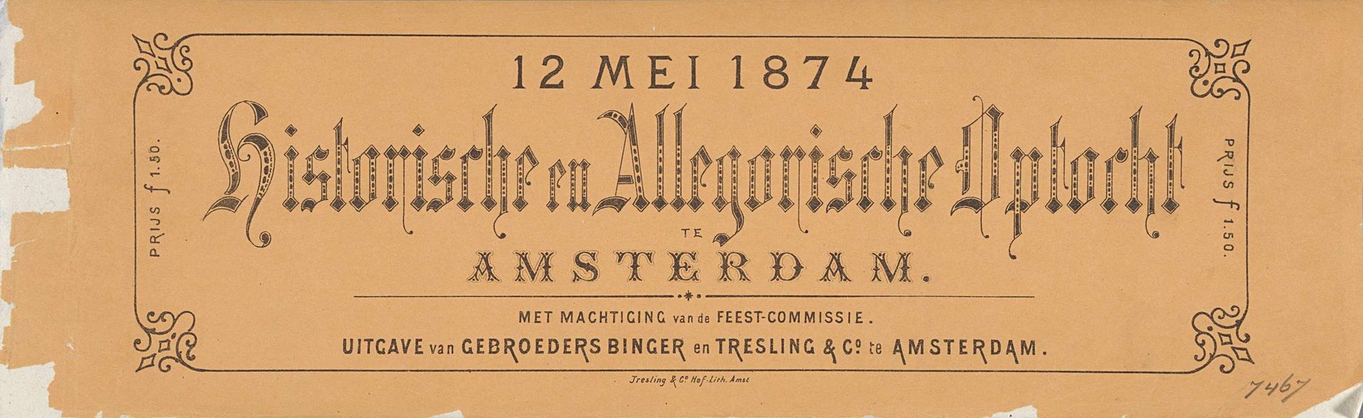 Historische gekostumeerde optocht te Amsterdam bij het  25-jarige regeringsjubileum van koning Willem III in 1874 (omslag) by Gebroeders Binger