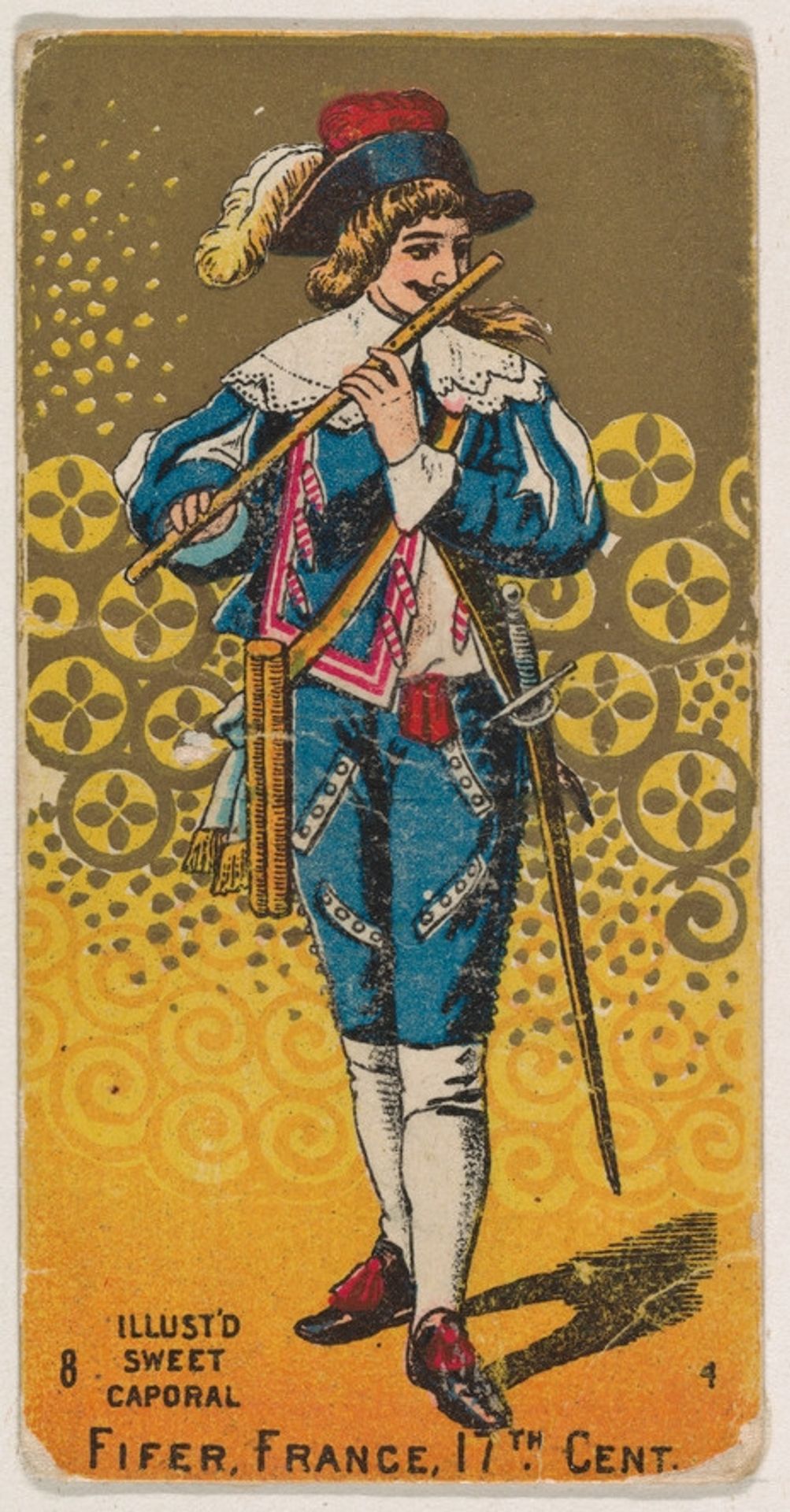Fifer, France, 17th Century, from the Military Series (N224) issued by Kinney Tobacco Company to promote Sweet Caporal Cigarettes by Kinney Brothers Tobacco Company